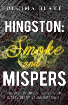 Hingston: Smoke and Mispers