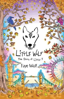 Little Wolf - The Story of Little J