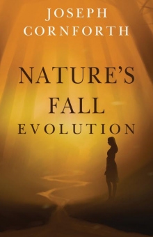 Nature’s Fall: Evolution