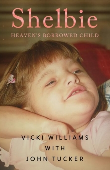 Shelbie - Heaven's Borrowed Child