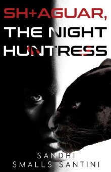 SH+AGUAR, The Night Huntress