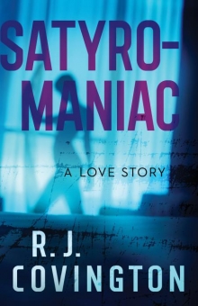 Satyromaniac - A Love Story