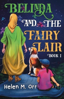 Belinda and the Fairy Lair - Book 1