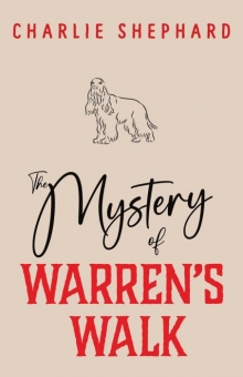 The Mystery of Warren’s Walk