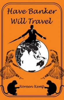 Have Banker Will Travel