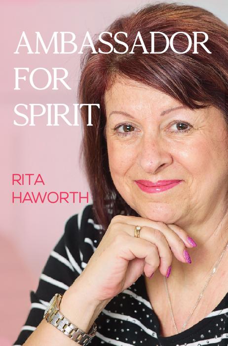 Ambassador For Spirit by Rita Hworth