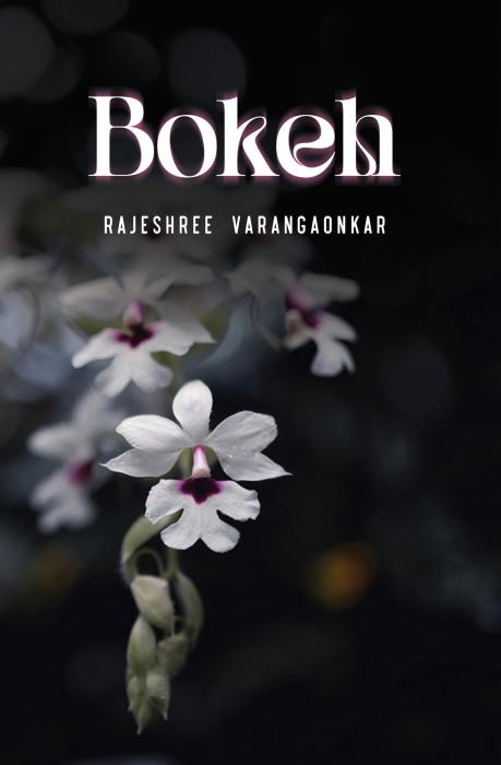 Bokeh By Rajeshree Varangaonkar