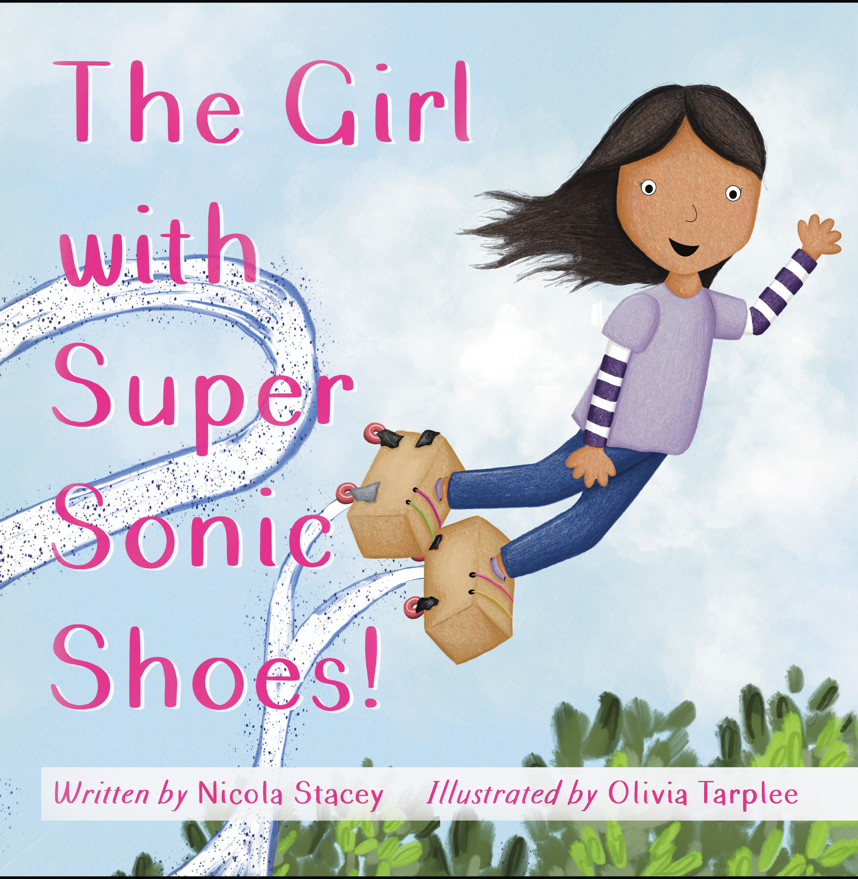 The Girl with Super Sonic Shoes! By Nicola Stacey