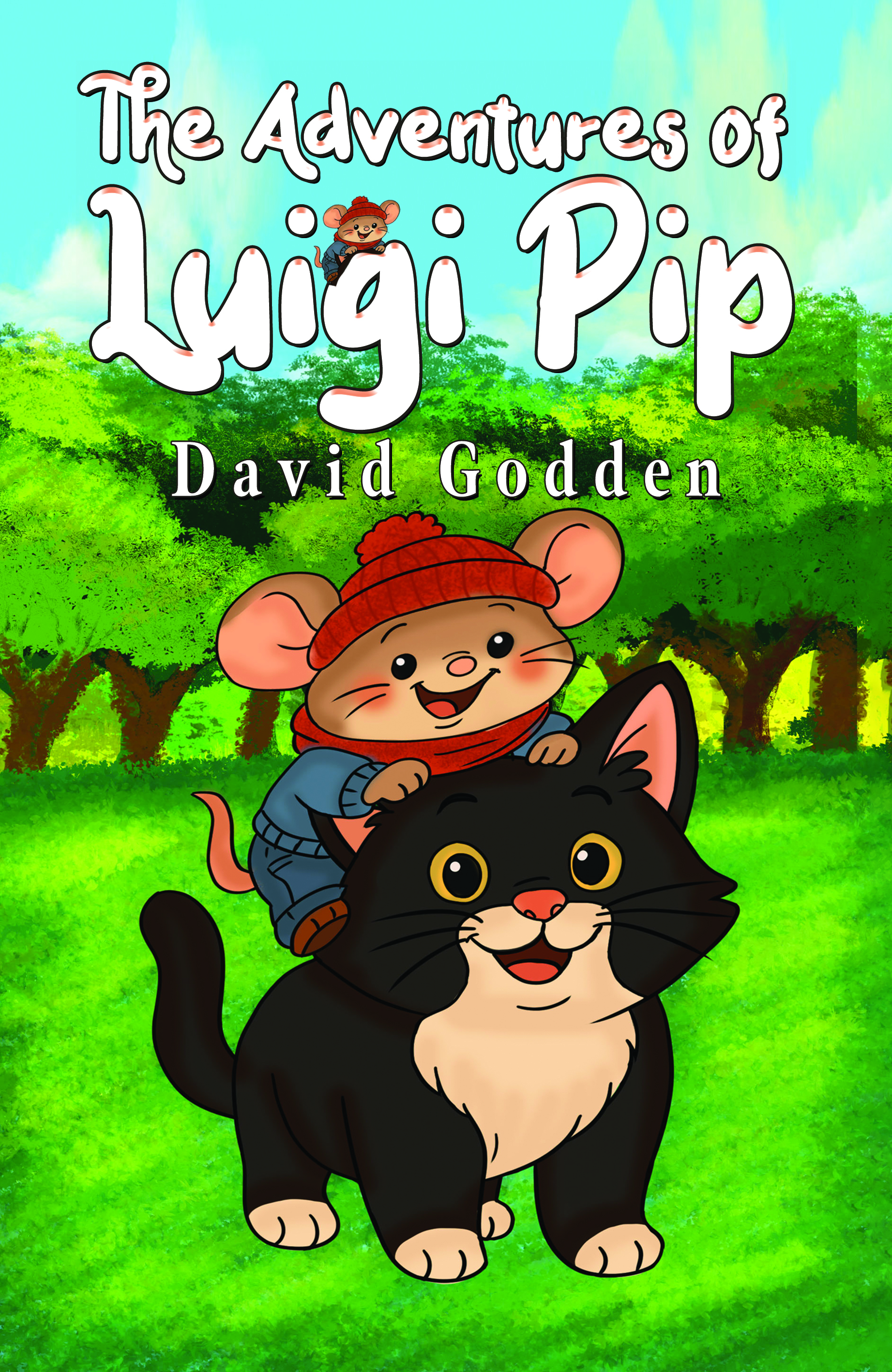 The Adventures of Luigi Pip By David Godden