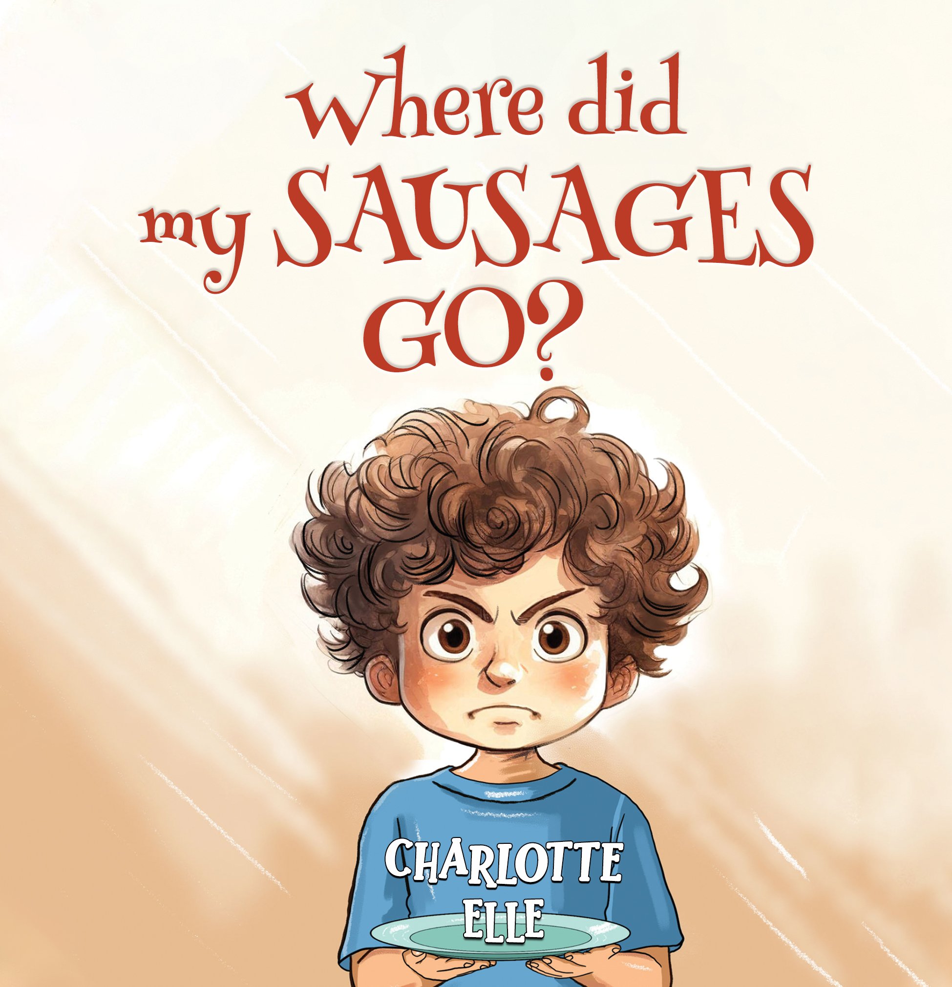 Where did my sausages go? By Charlotte Elle