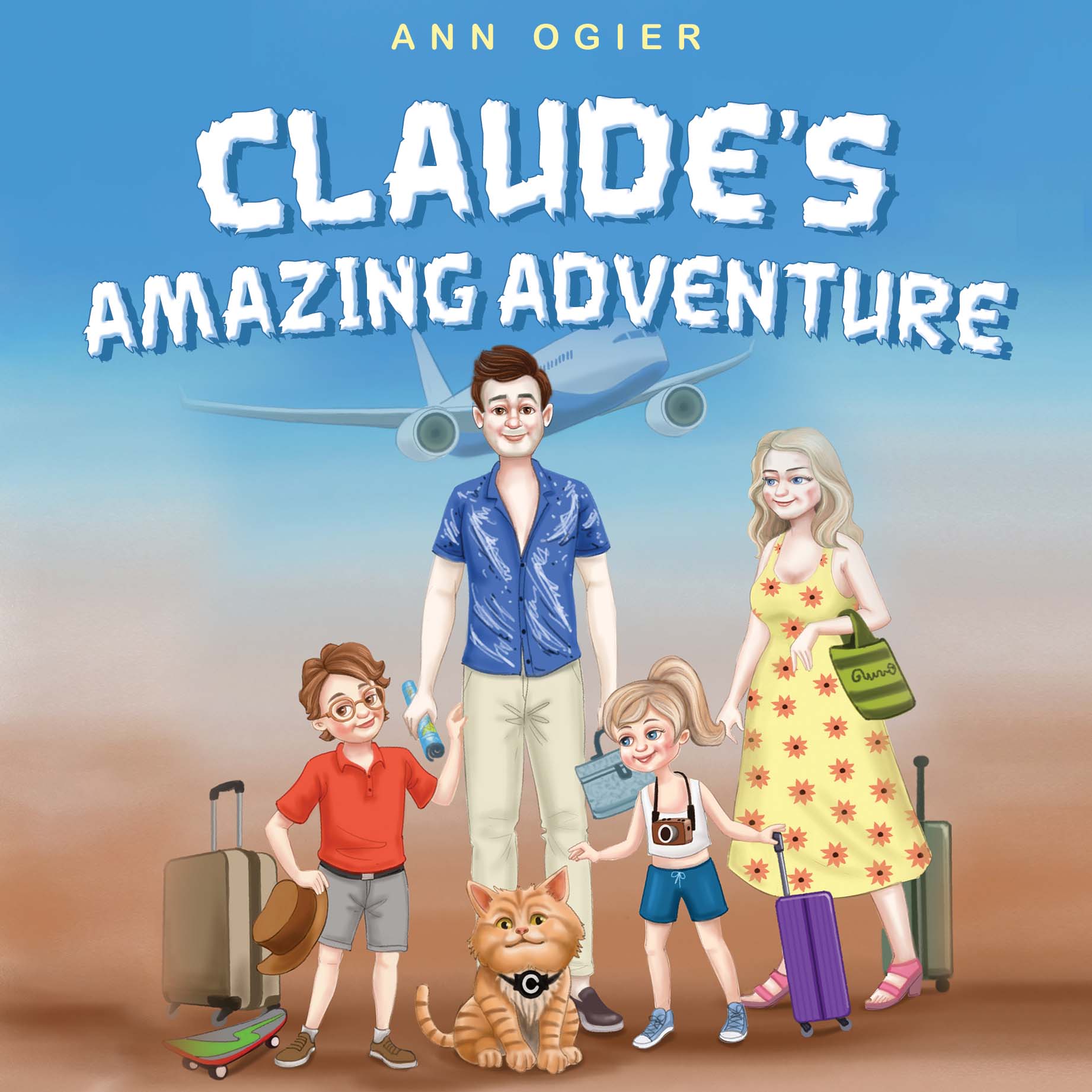 Claude's Amazing Adventure By Ann Ogier