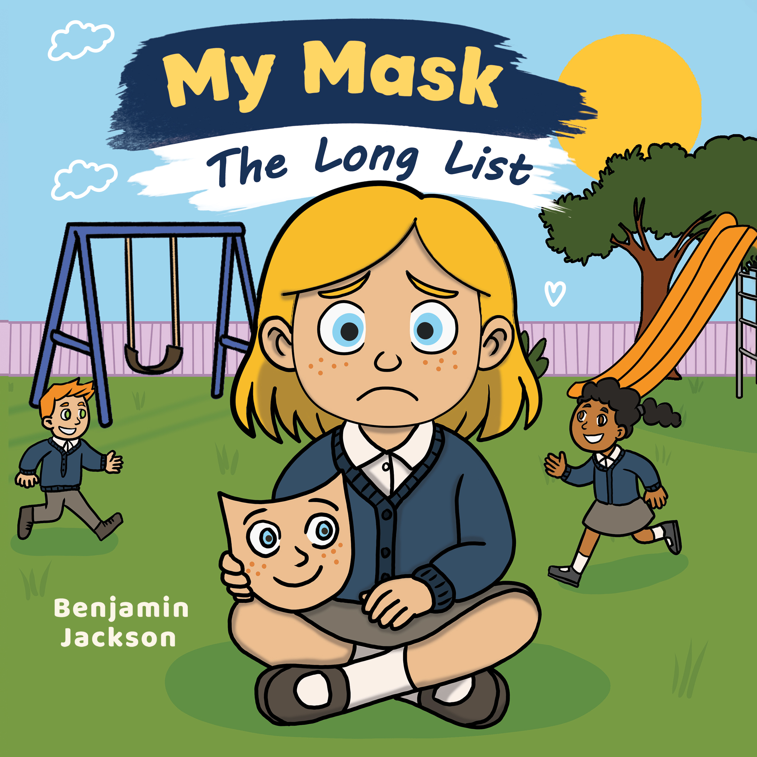 My Mask: The Long List By Benjamin Jackson