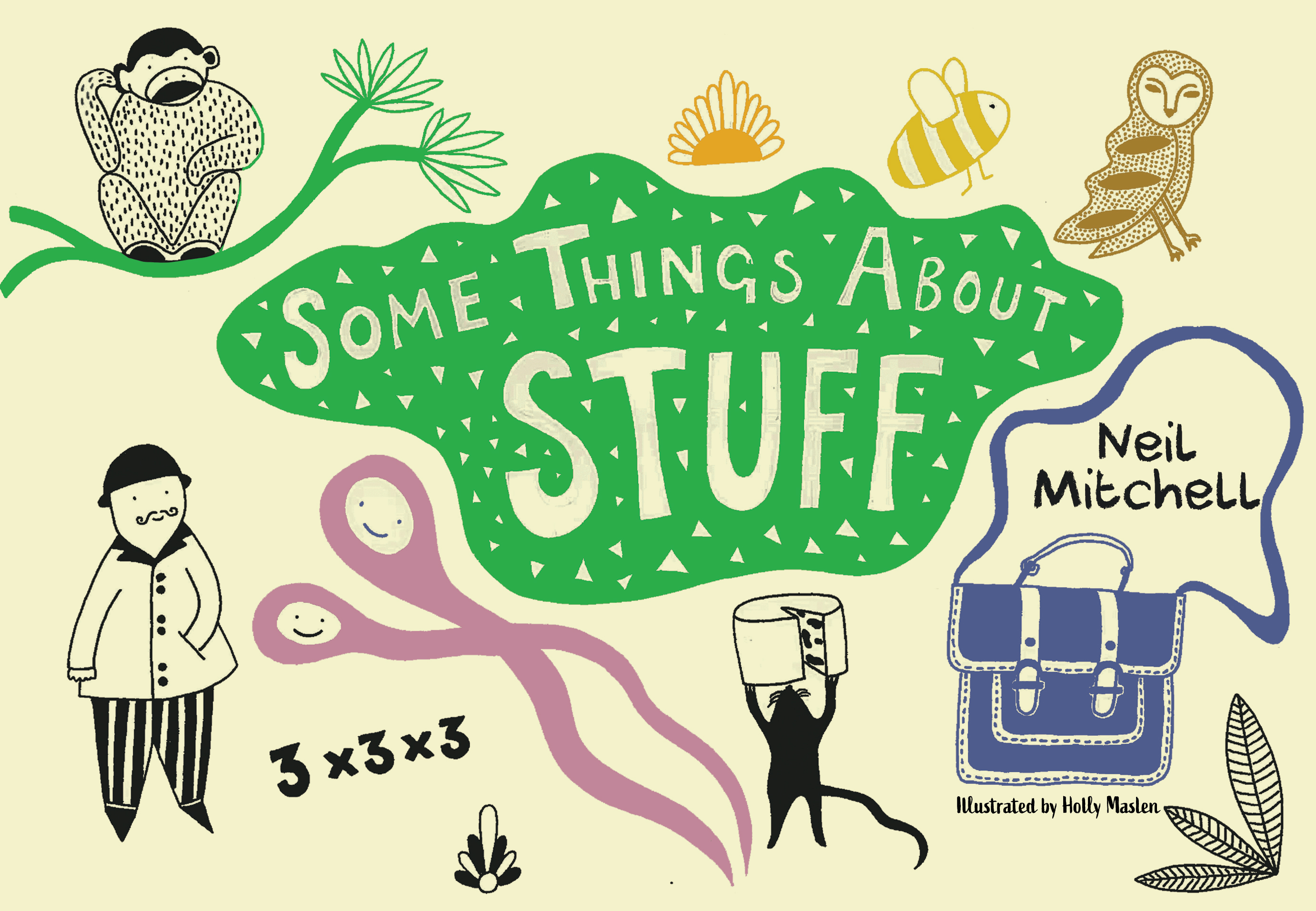 Some Things About Stuff By Neil Mitchell