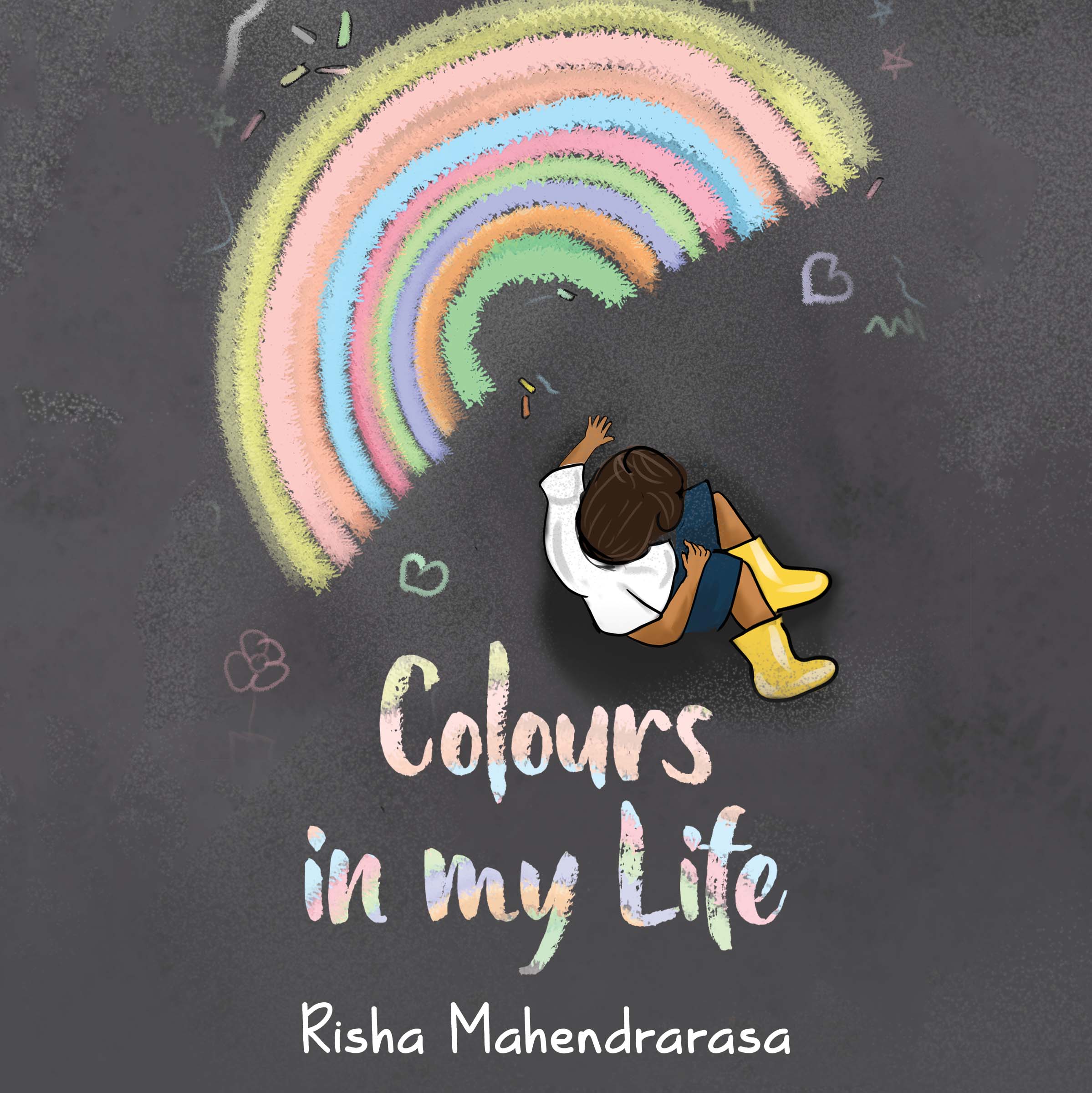 Colours in My Life By Risha Mahendrarasa