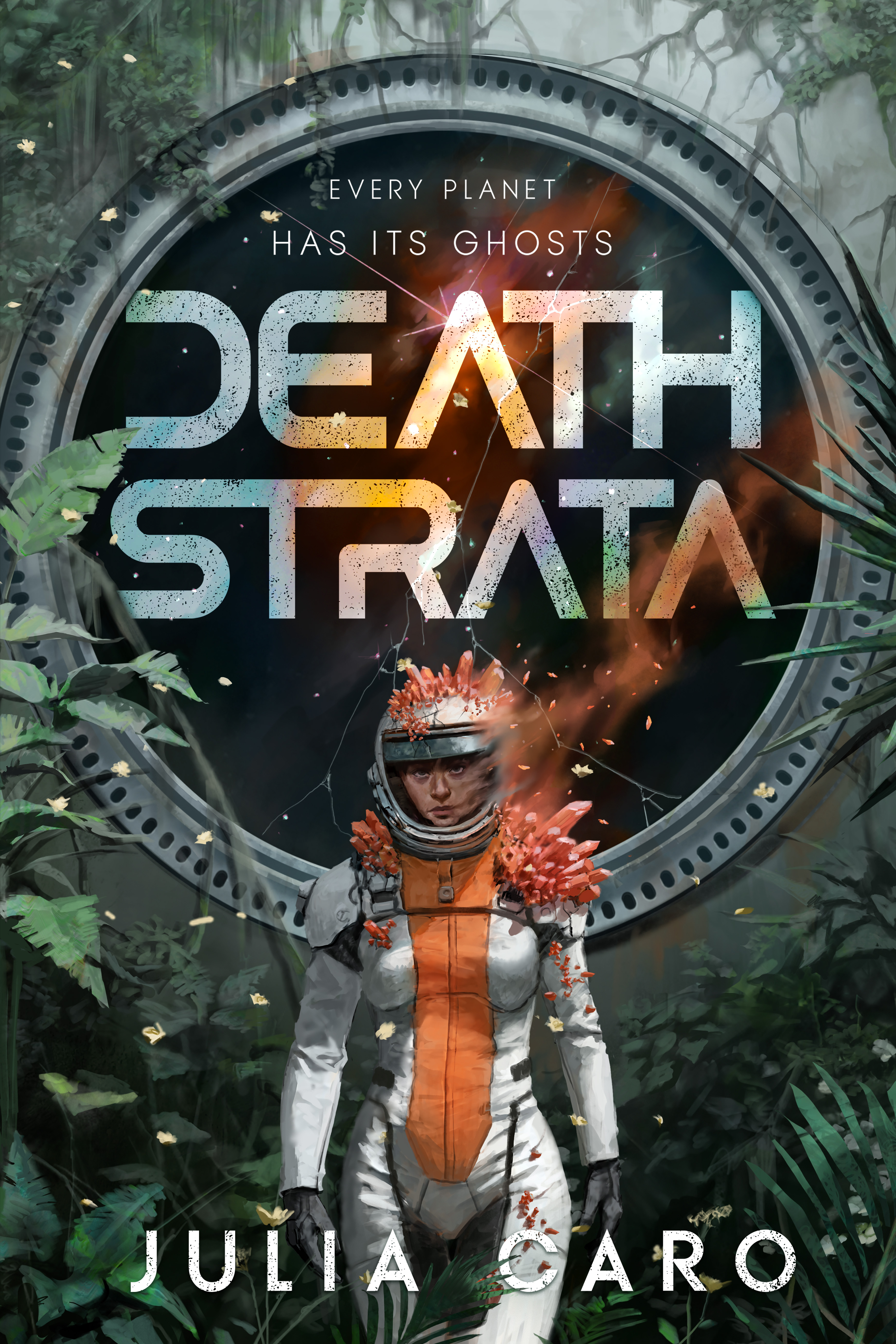 Death Strata - HARDBACK By Julia Caro