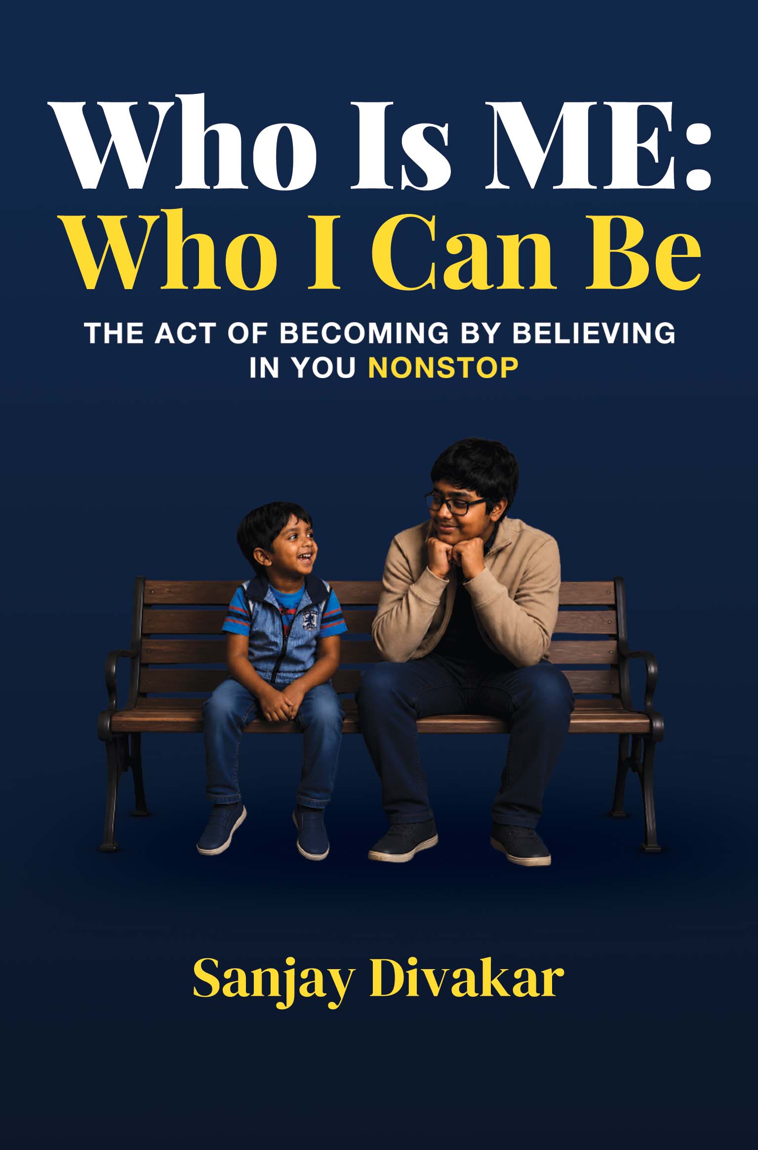 Who Is ME: Who I Can Be - HARDBACK By Sanjay Divakar