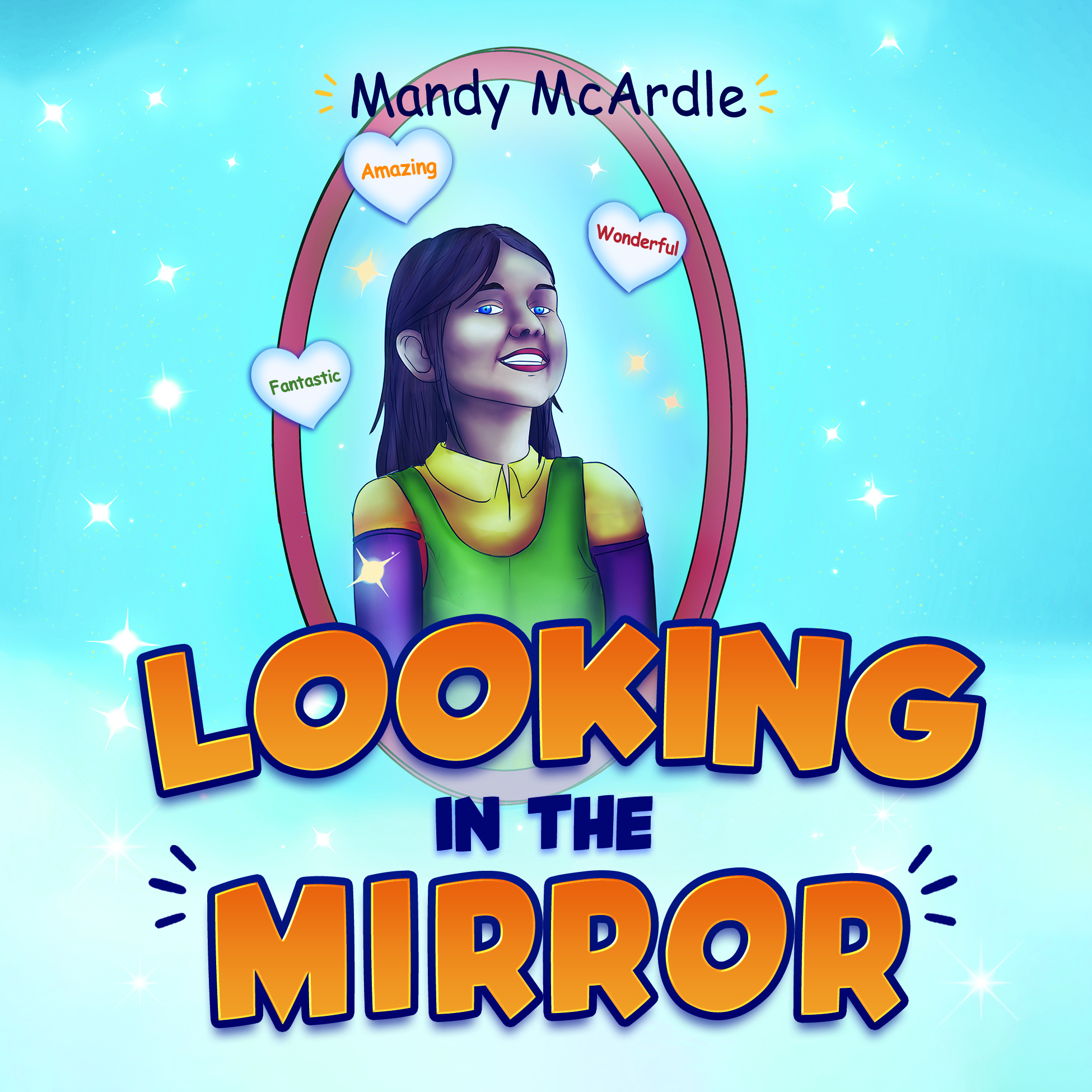 Looking in the Mirror By Mandy Beal