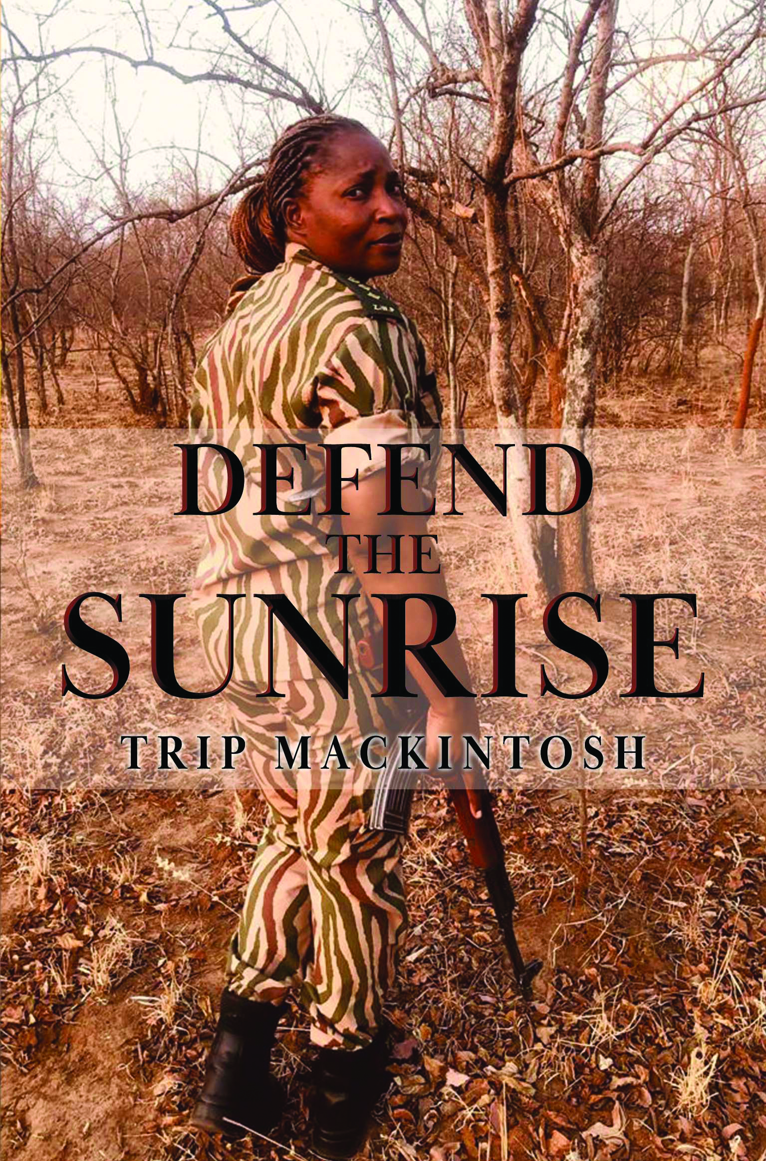 Defend the Sunrise  By Trip Mackintosh