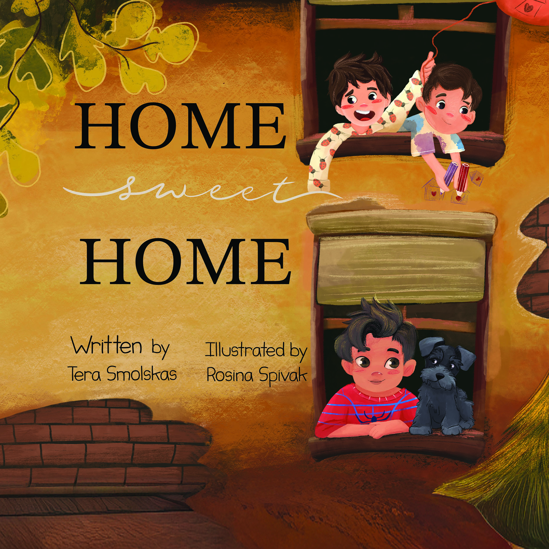 Home Sweet Home By Tera Smolskas