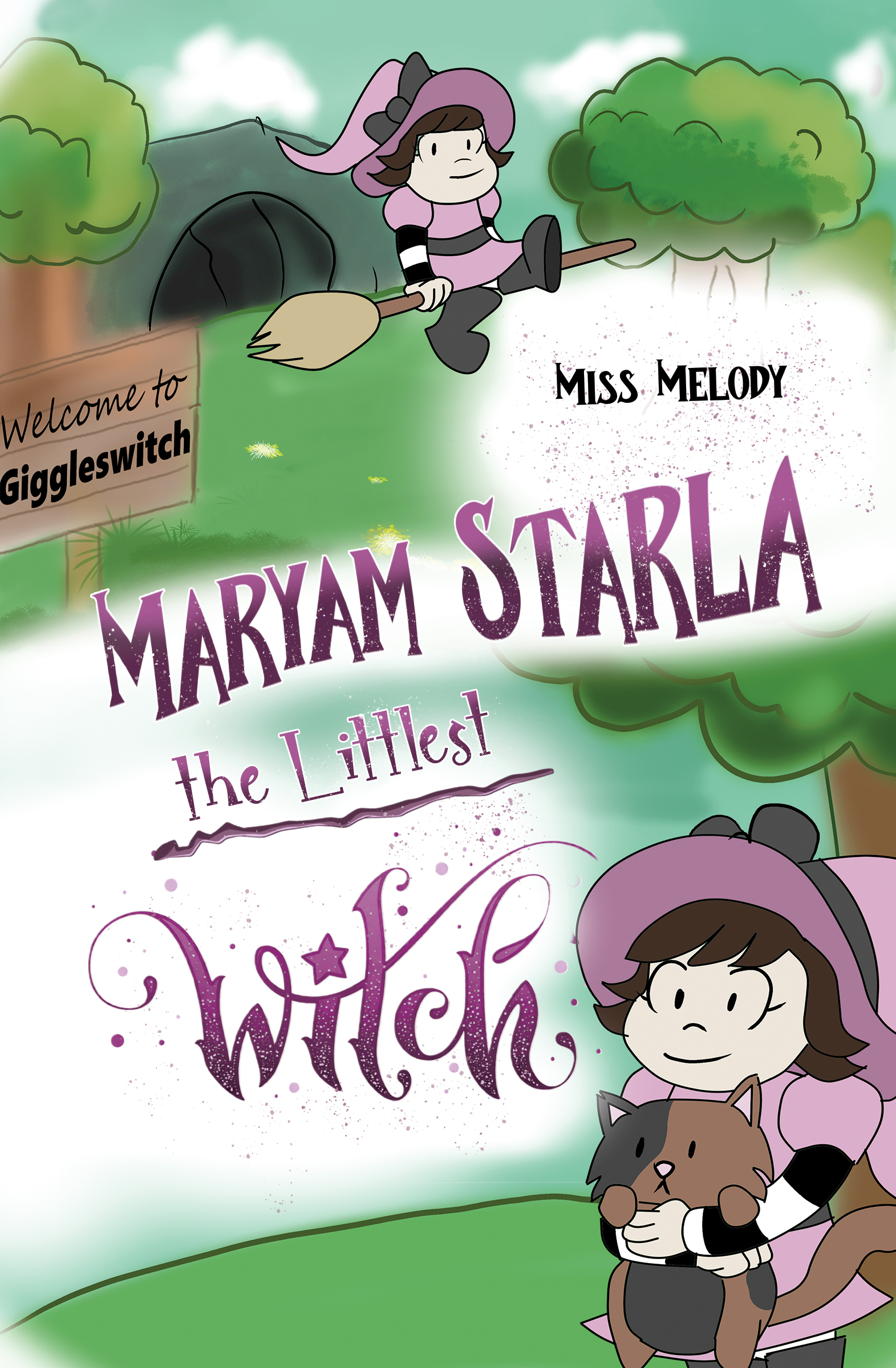 Maryam Starla the Littlest Witch By Miss Melody