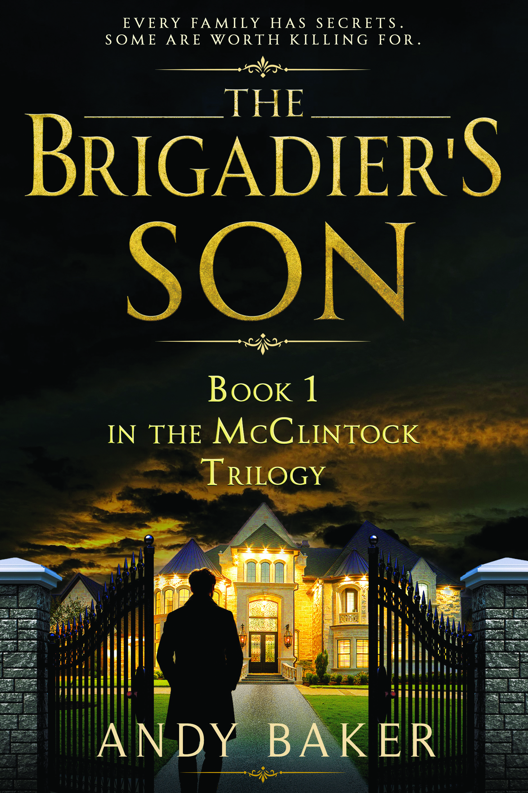 The Brigadier's Son By Andy Baker