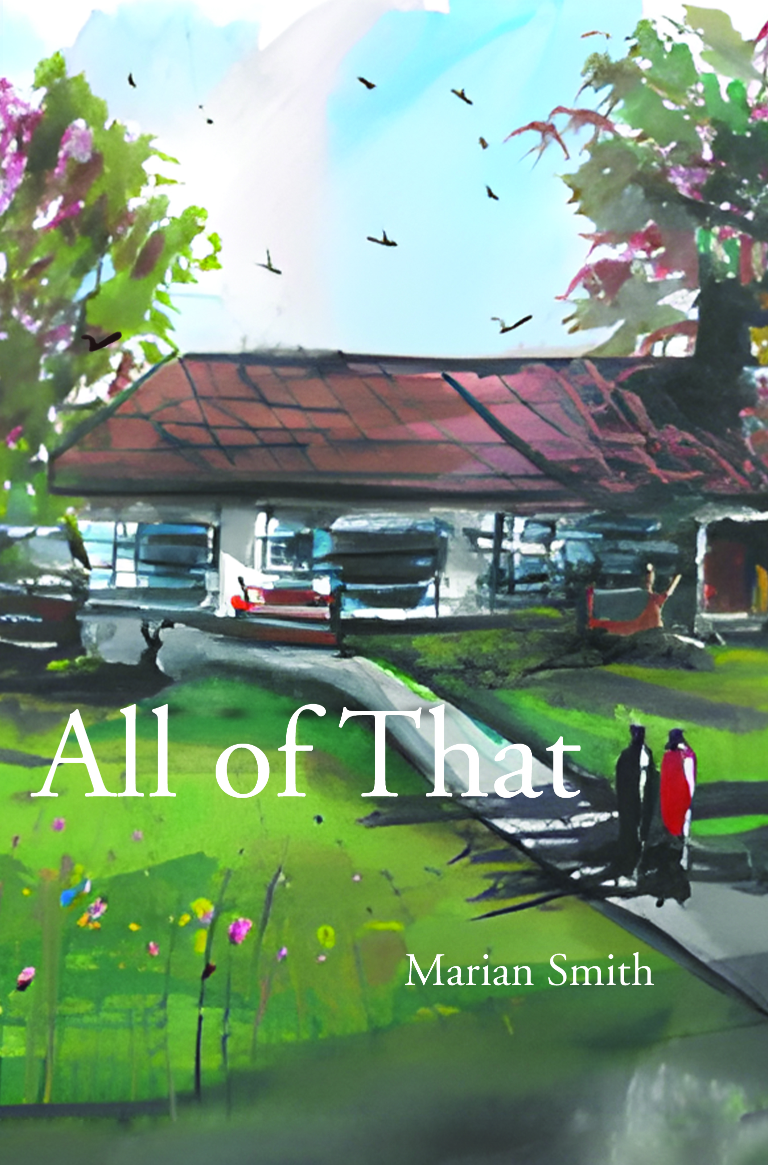 All Of That By Marian Smith