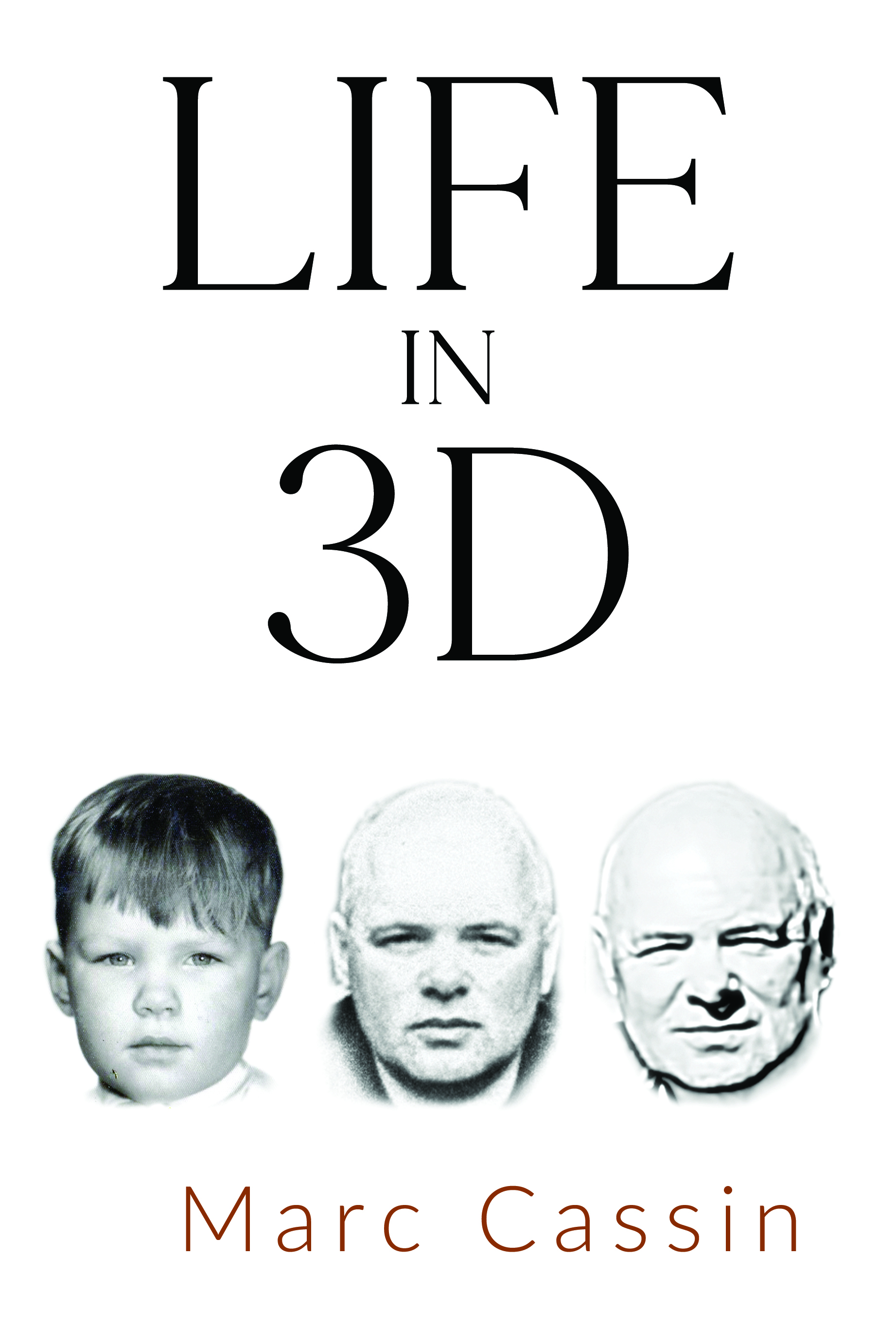 Life in 3D By Marc Cassin
