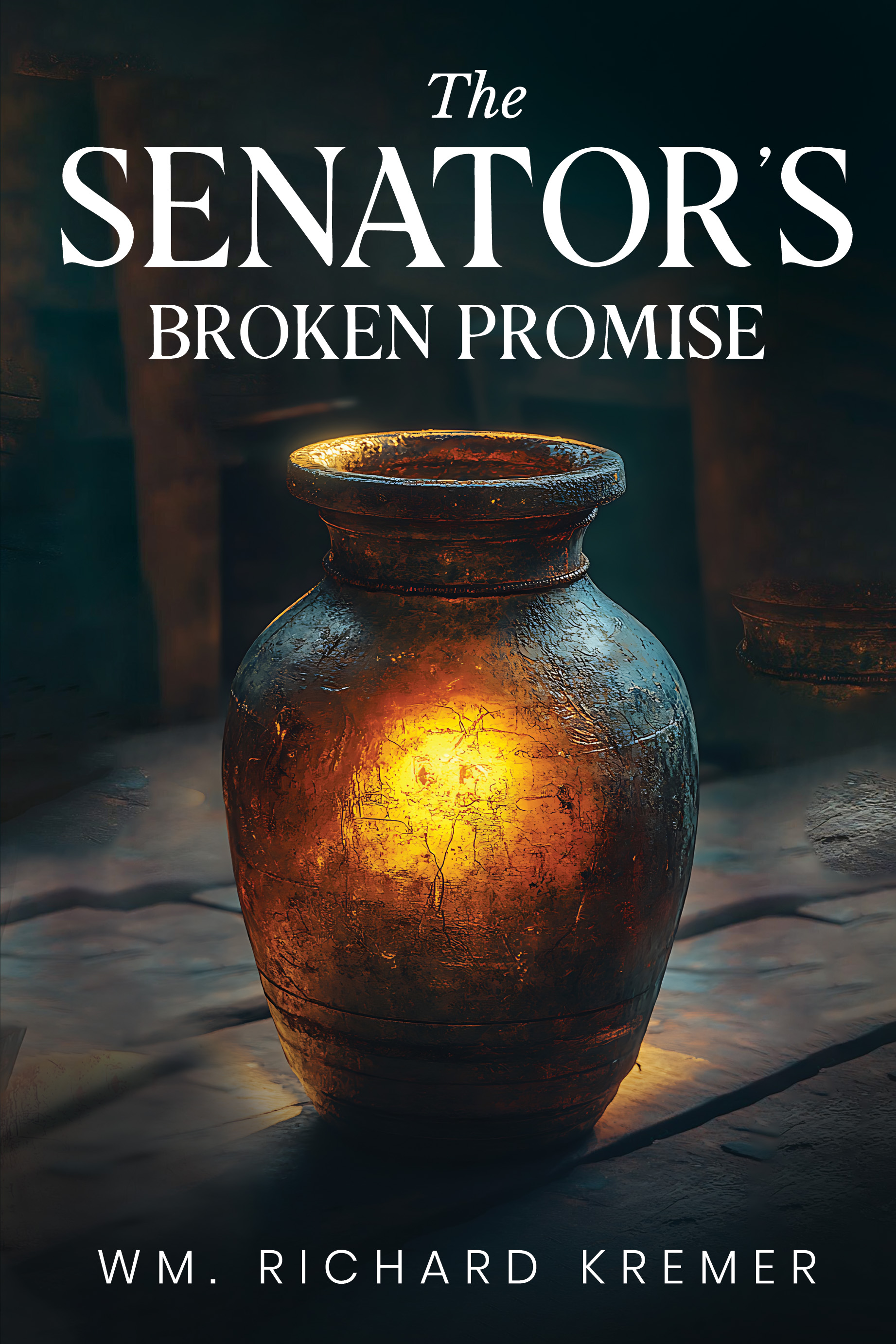 The Senator’s Broken Promise By Wm. Richard Kremer