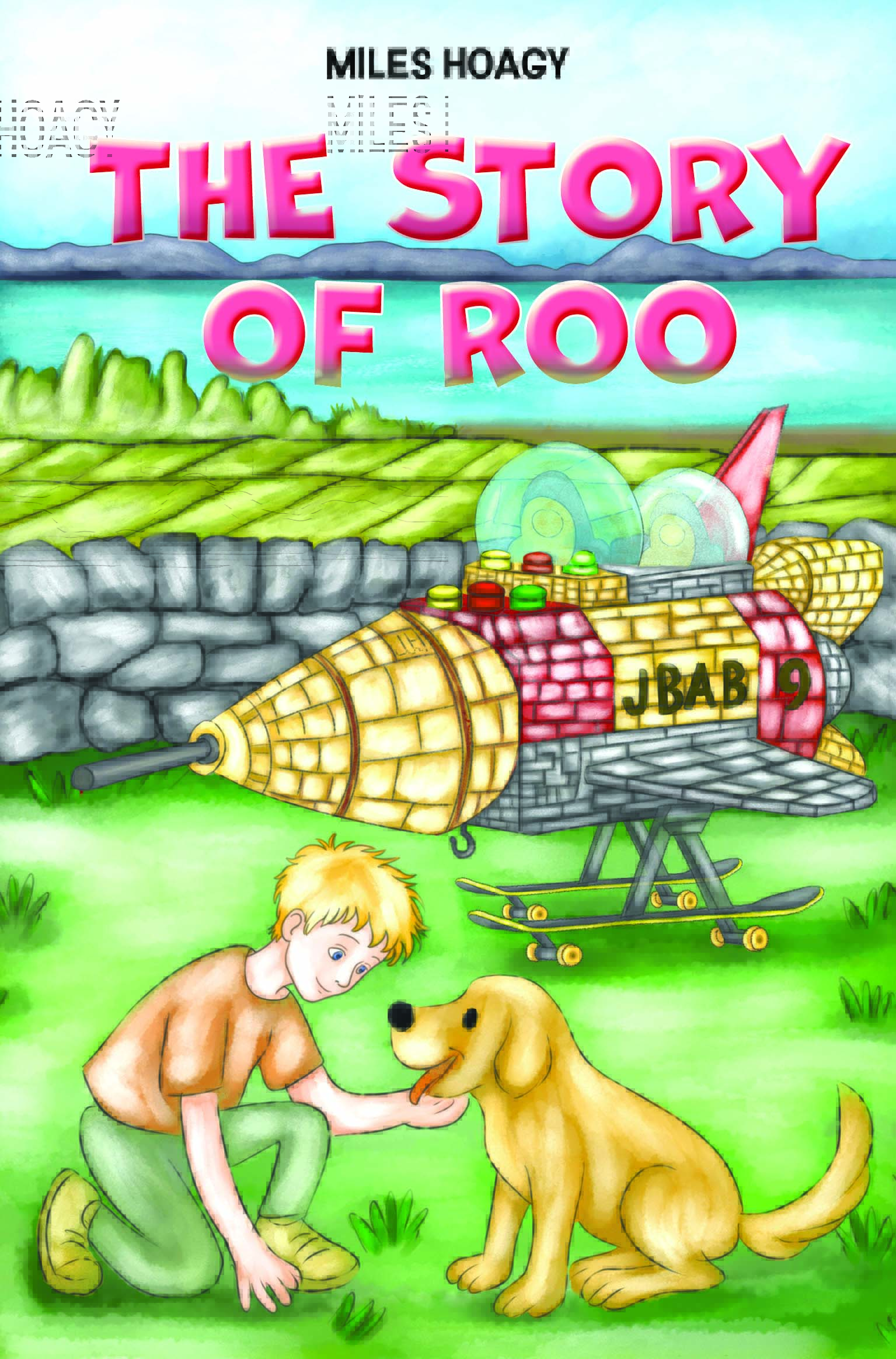 The Story of Roo By Miles Hoagy