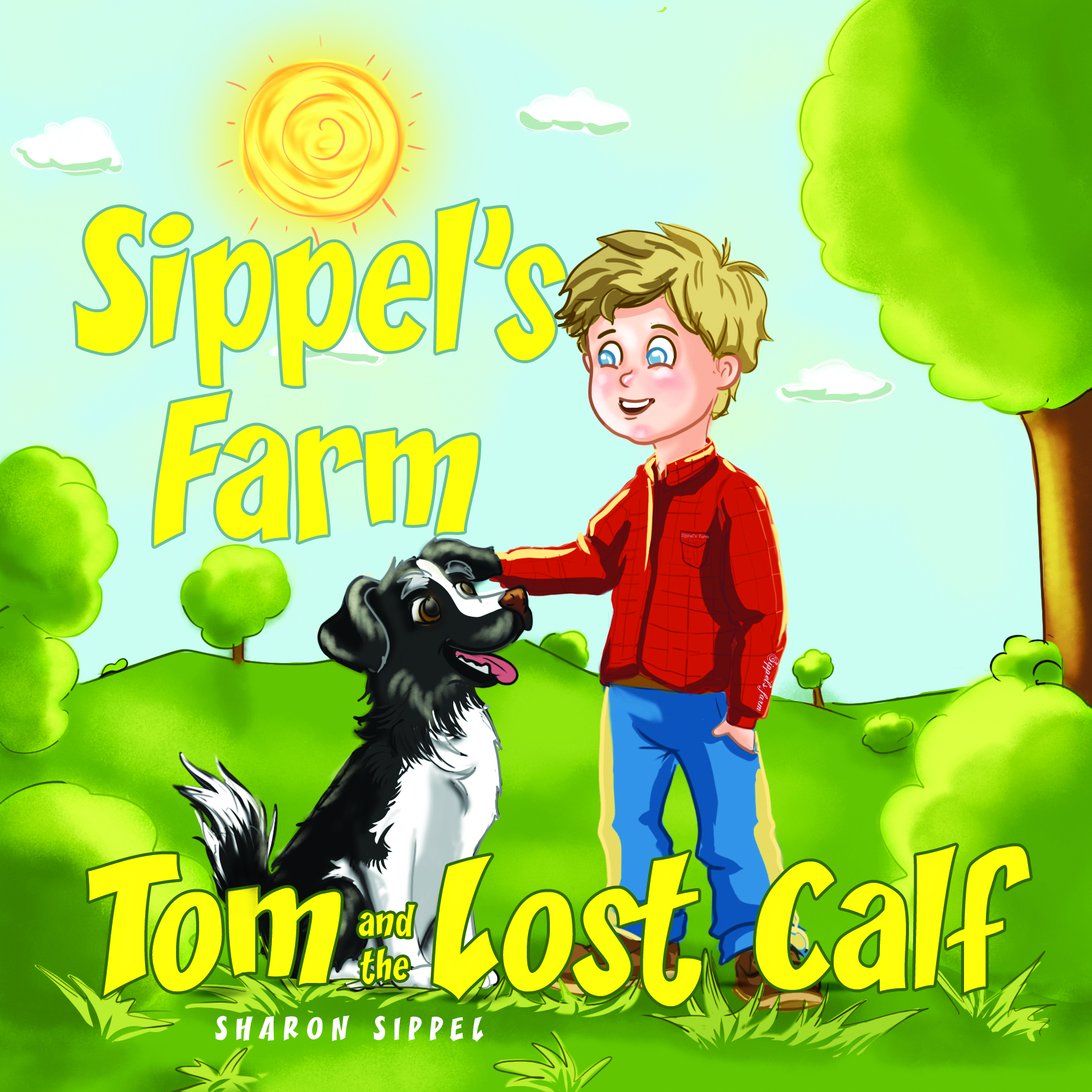 Sippel's Farm  Tom and the Lost Calf By Sharon Sippel