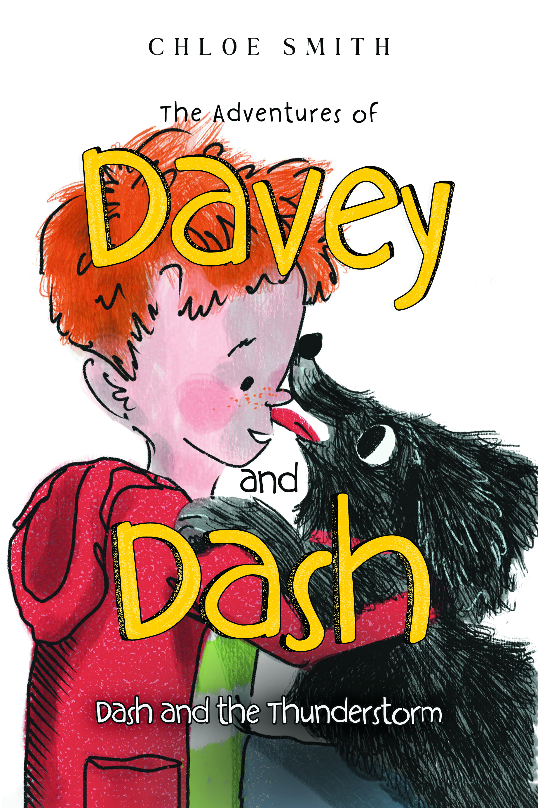 'The Adventures of Davey and Dash', Dash and the Thunderstorm By Chloe King