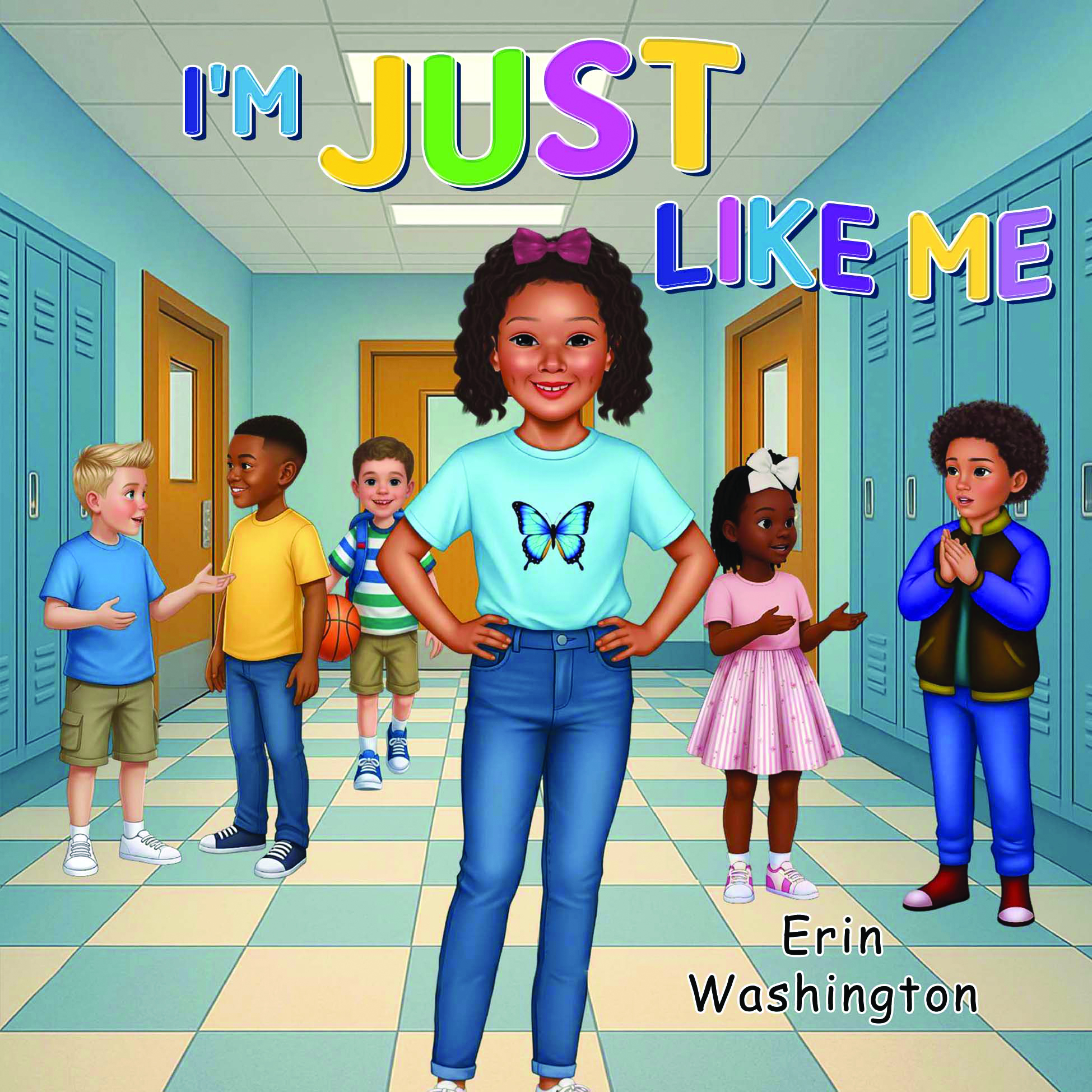I'm Just Like Me By Erin Washington