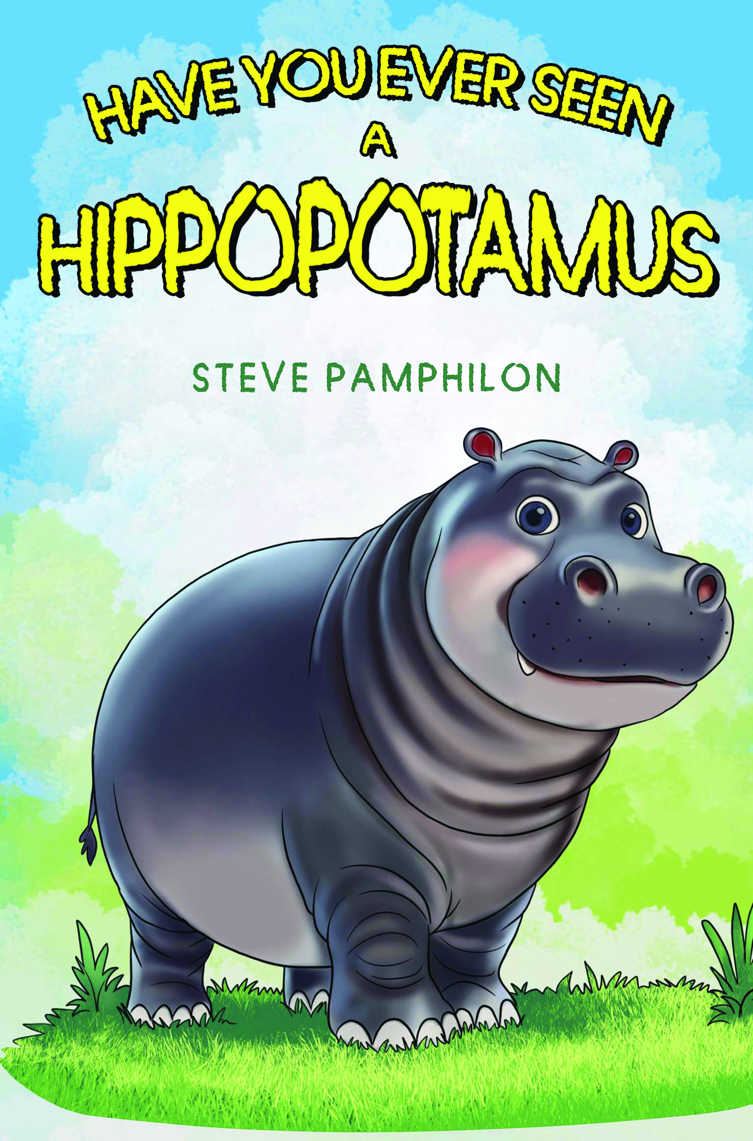 Have You Ever Seen - A Hippopotamus By Steve Pamphilon
