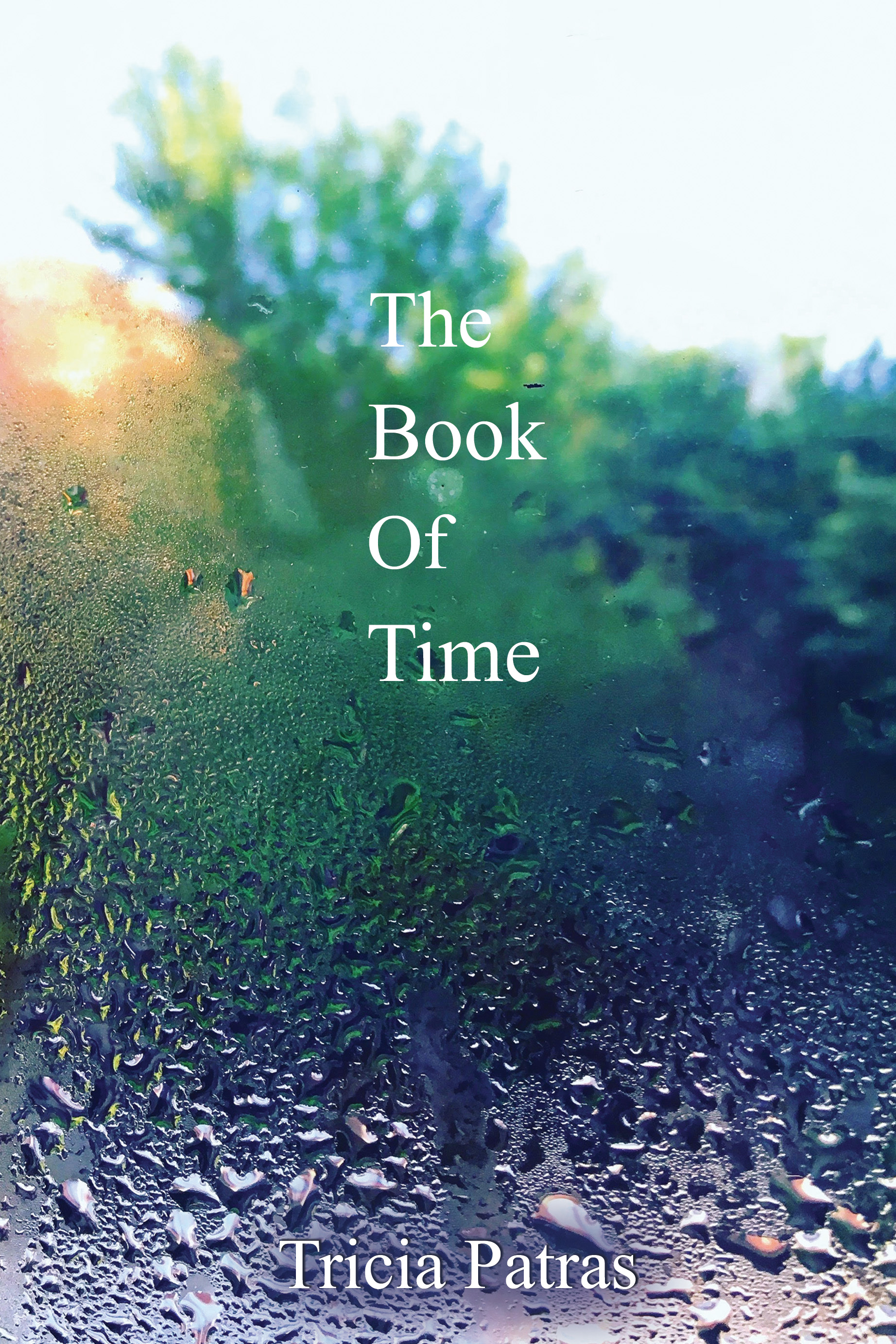 The Book of Time By Tricia Patras