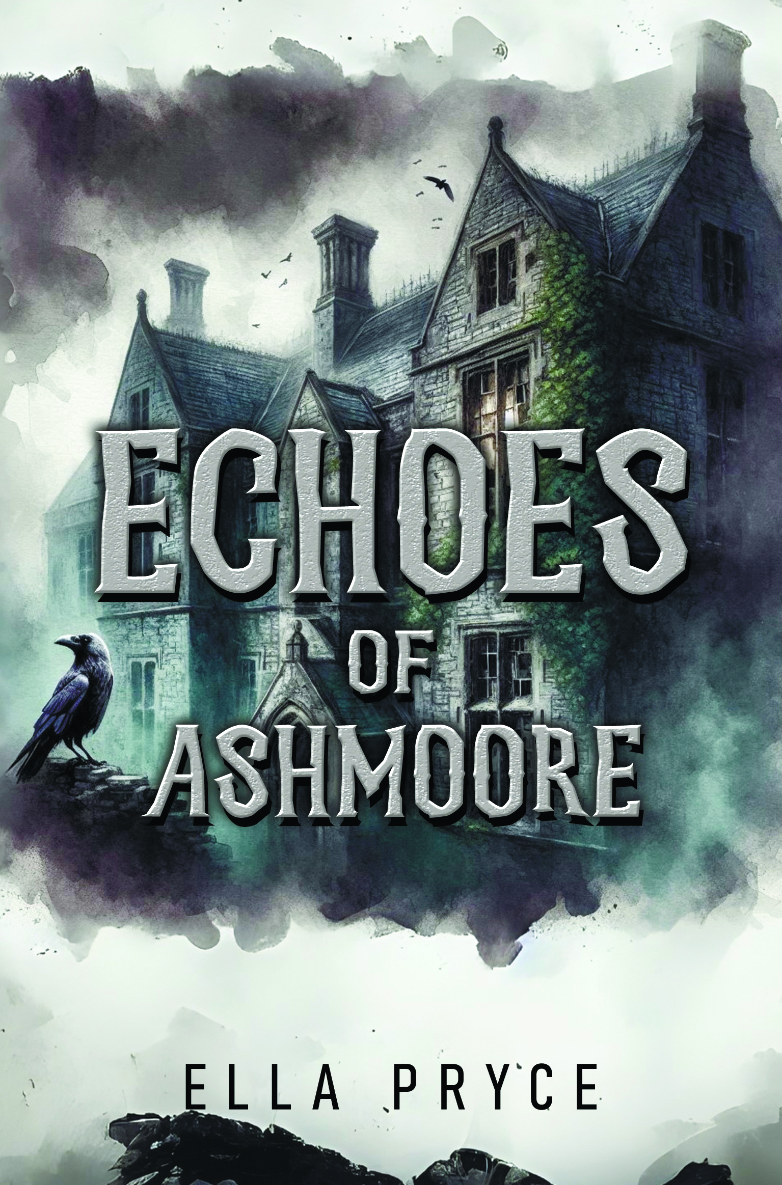 Echoes of Ashmoore By Ella Pryce