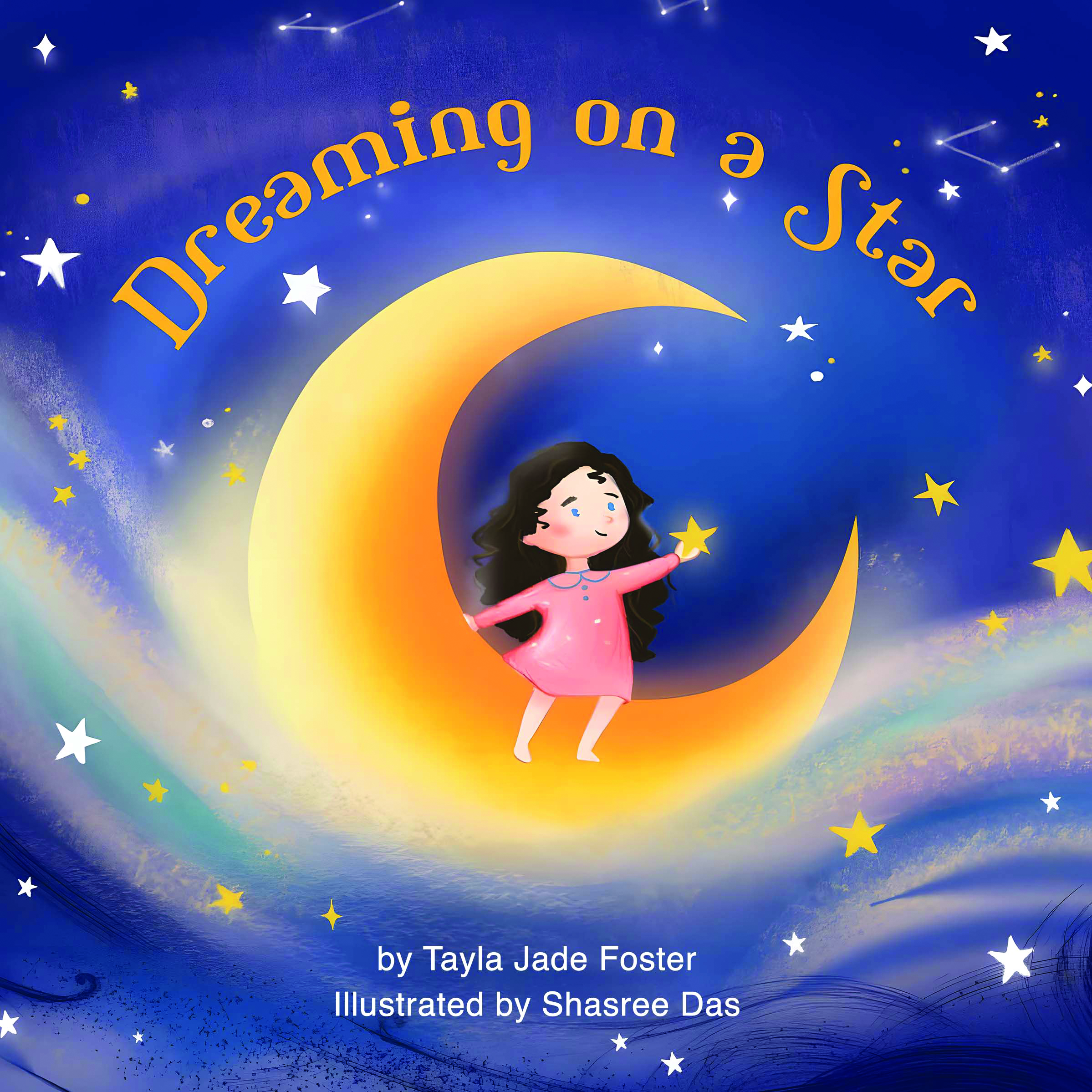 Dreaming on a Star By Tayla Jade Foster