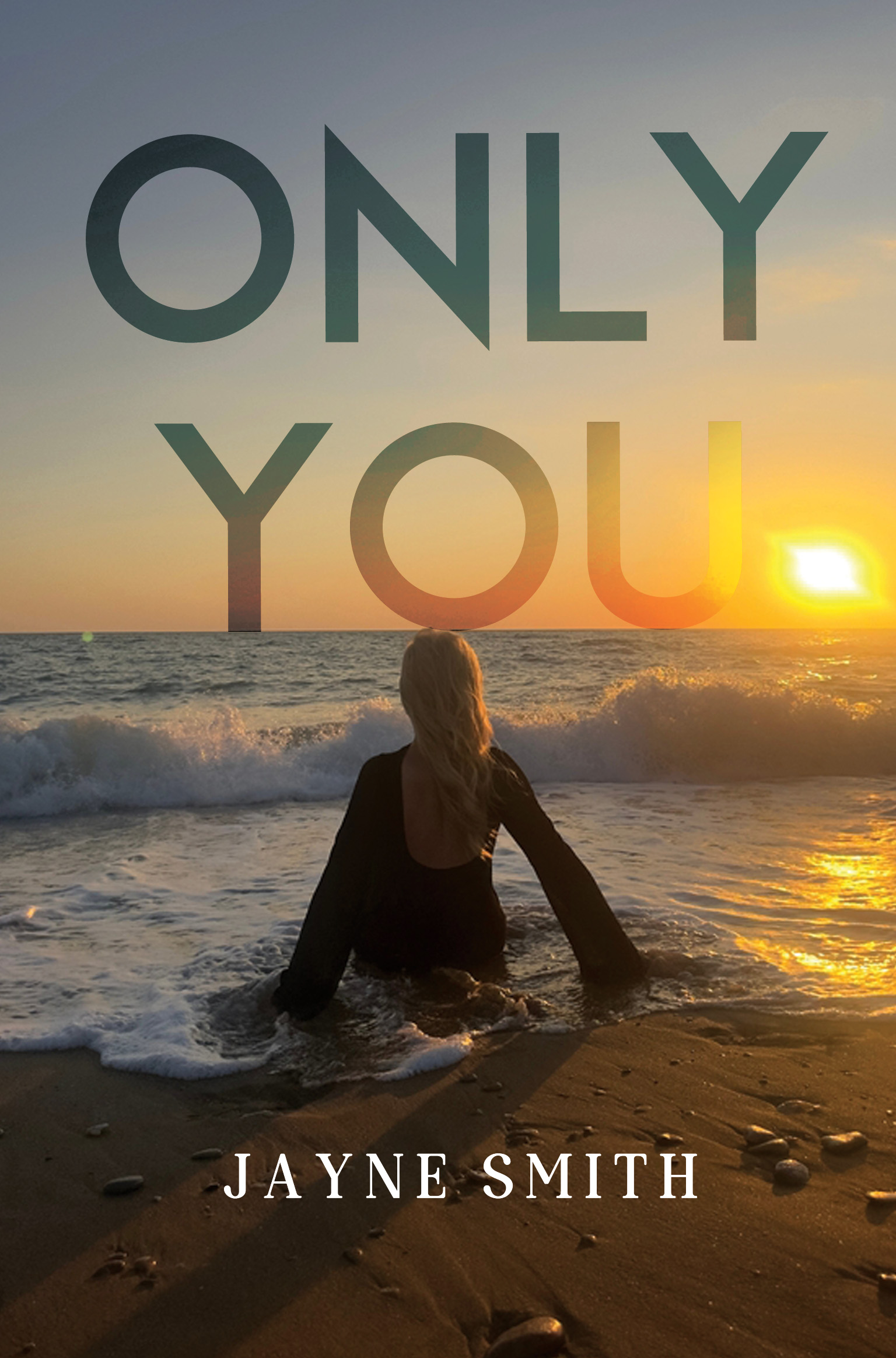 Only You By Jayne Smith