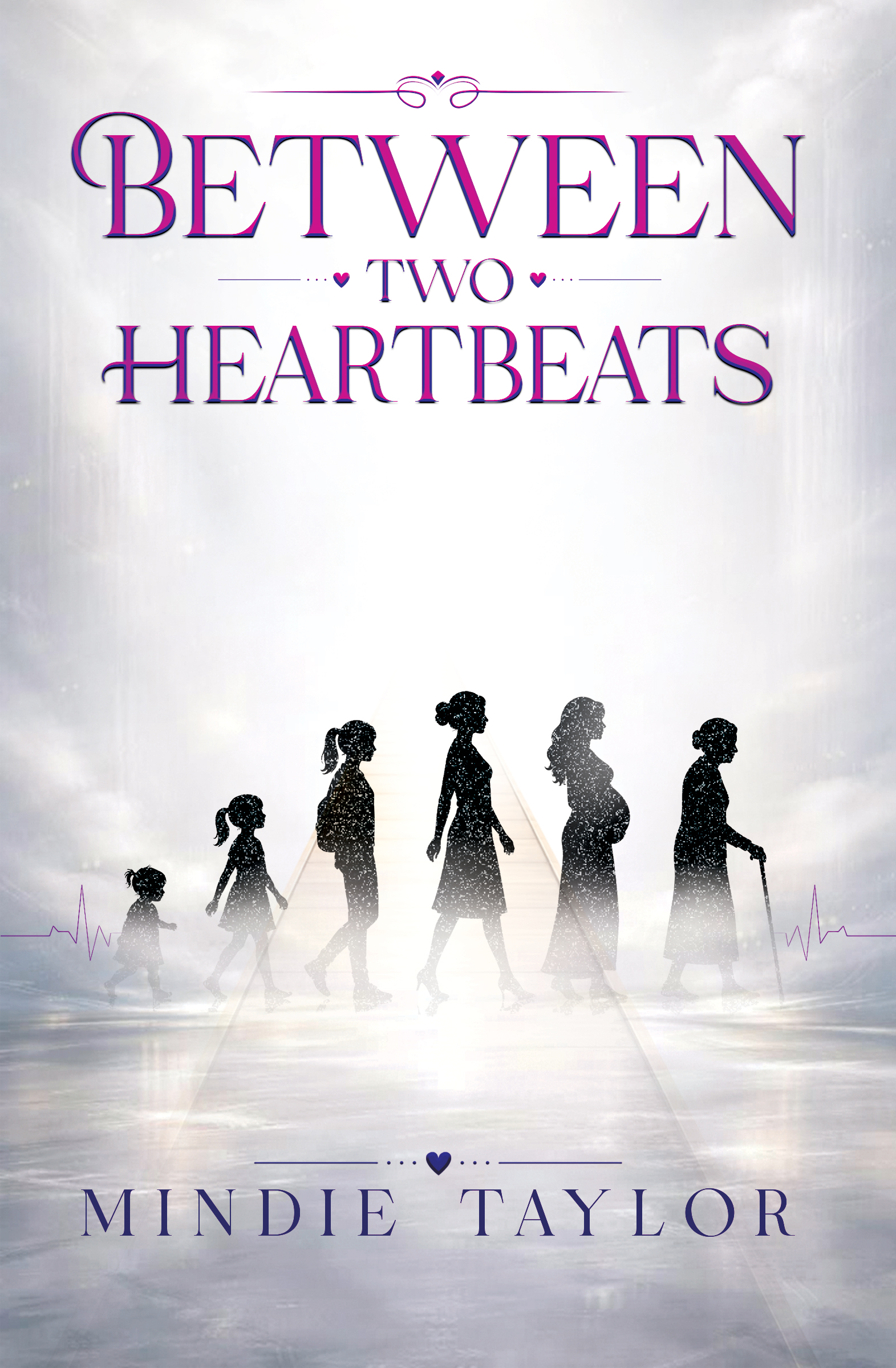 Between Two Heartbeats By Mindie Taylor
