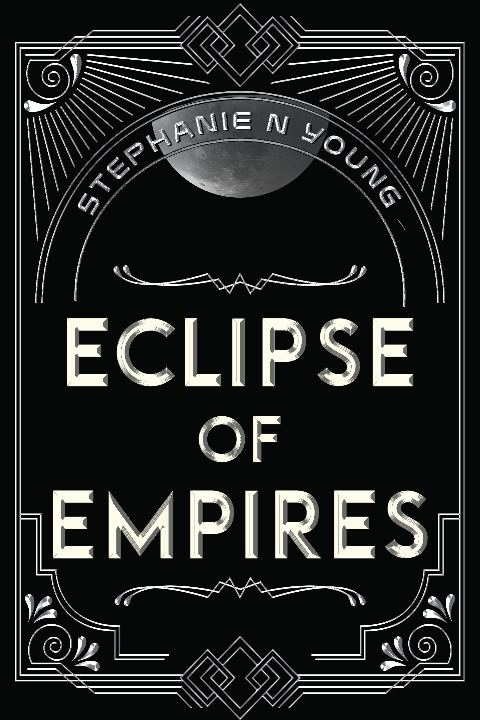 Eclipse of Empires By Stephanie N Young