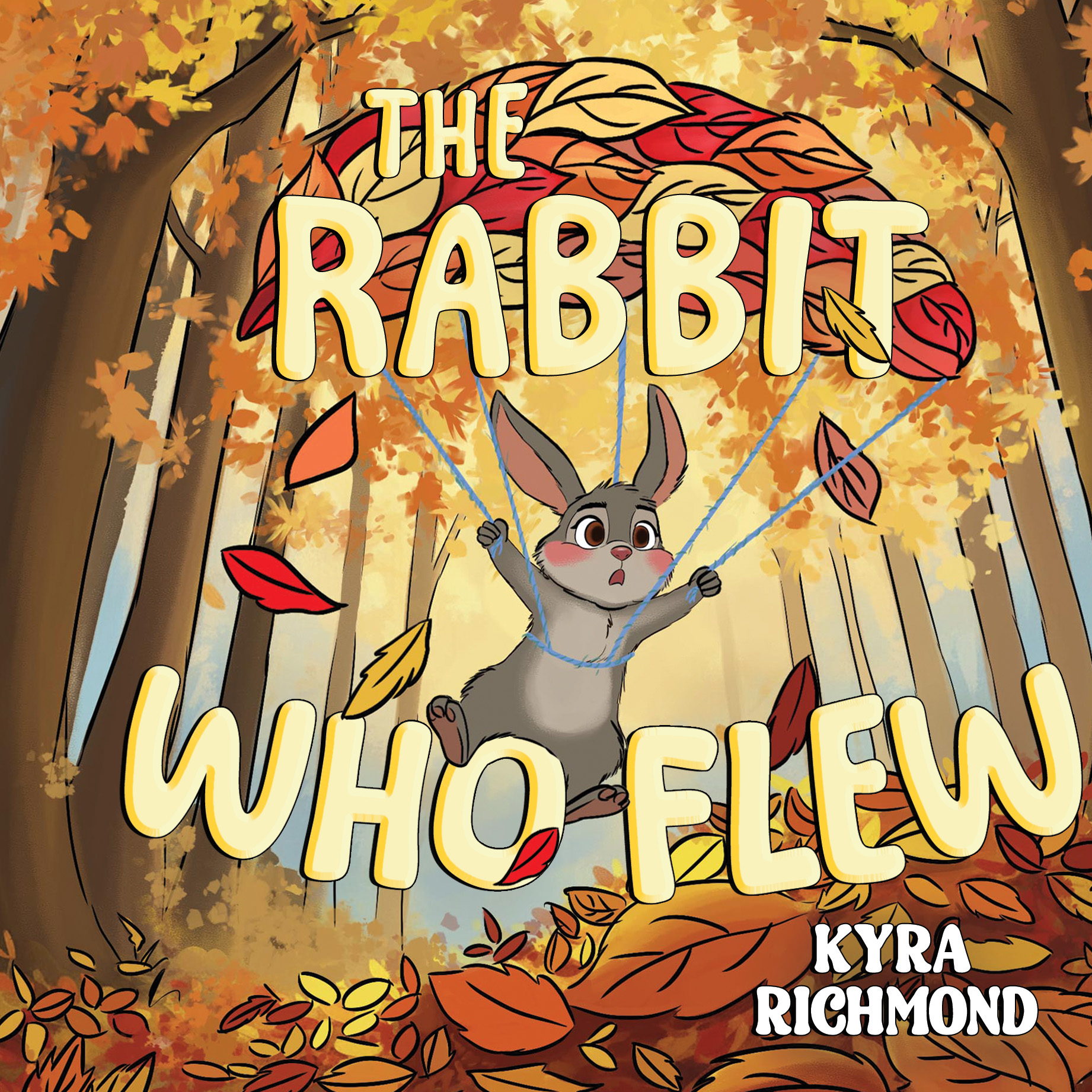 The Rabbit who Flew By Kyra Richmond
