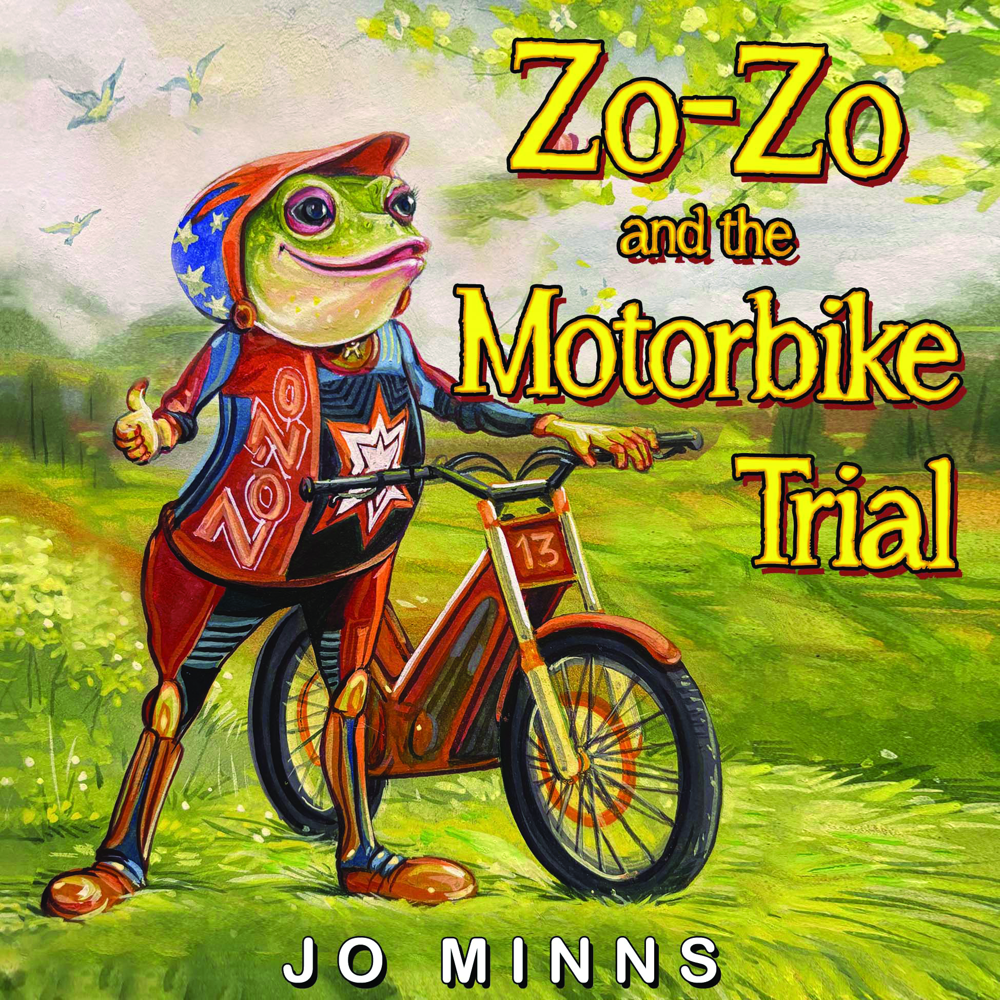 Zo-Zo and the Motorbike Trial By Jo Minns