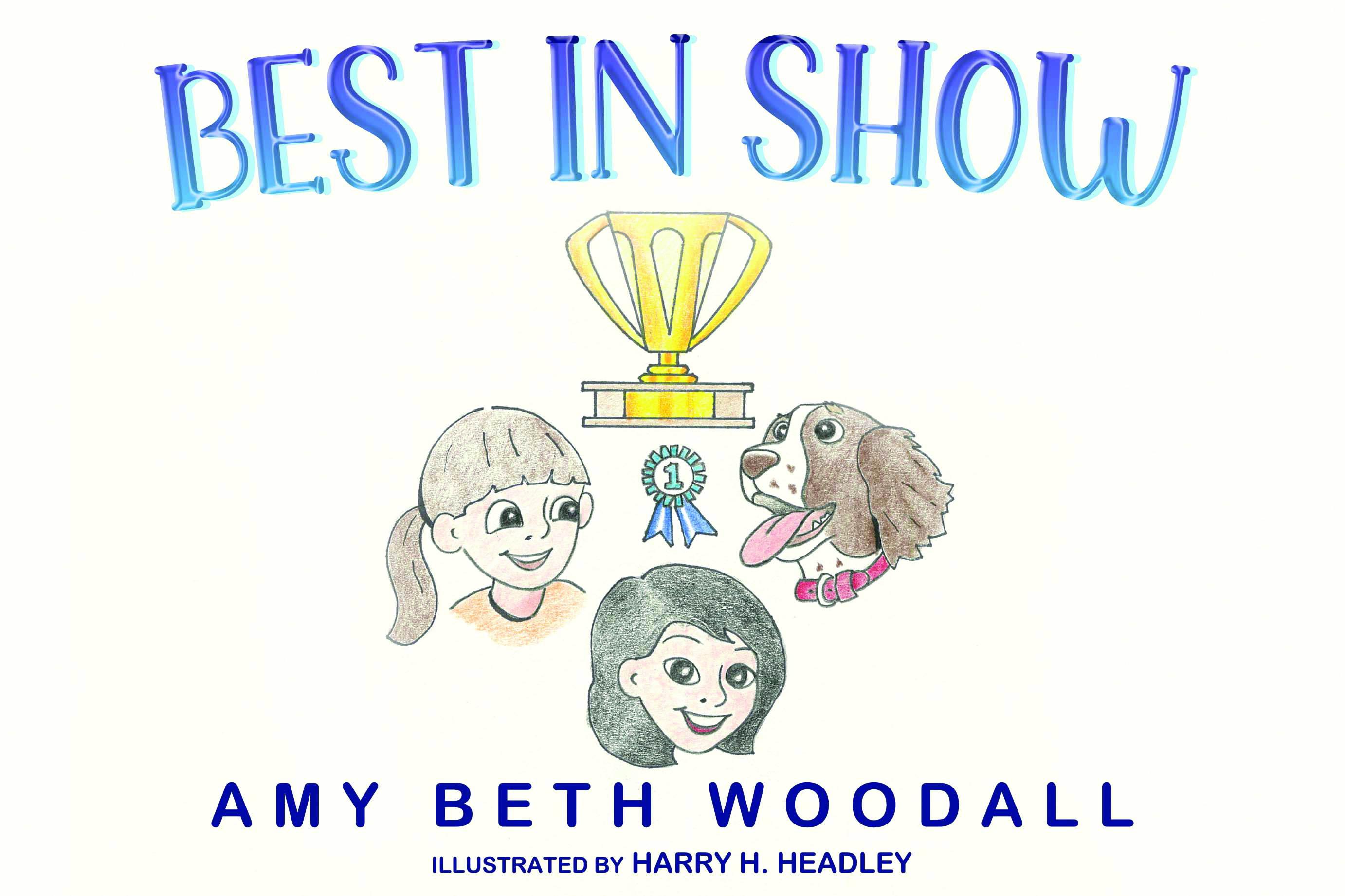 Best In Show By Amy Beth Woodall