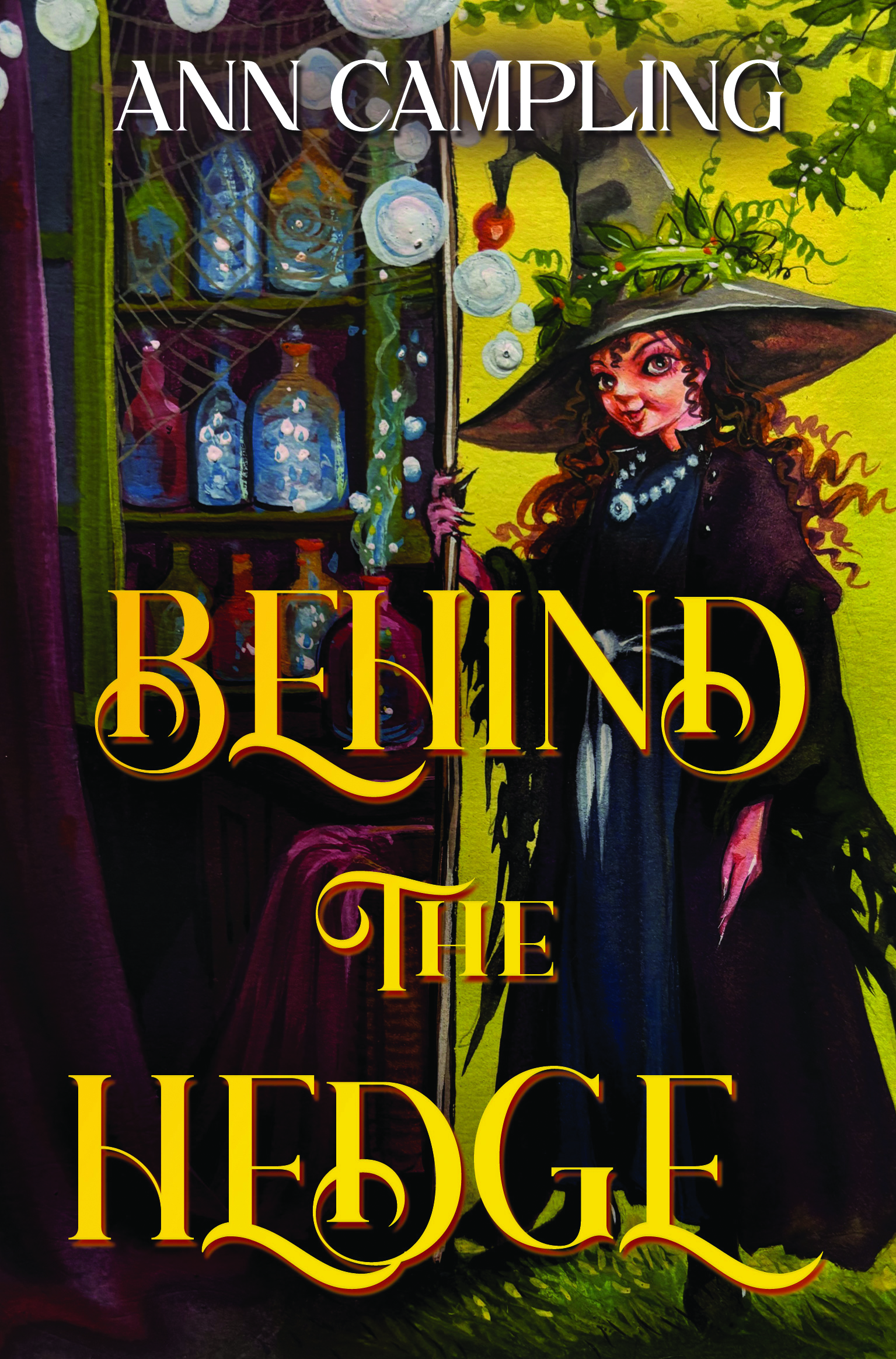 Behind the Hedge By Ann Campling