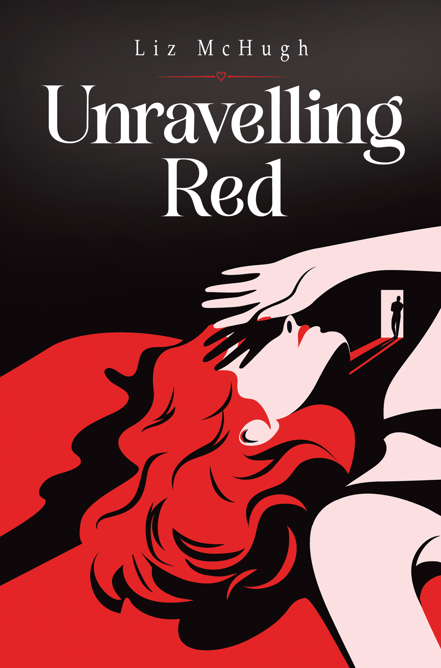 Unravelling Red By Liz McHugh