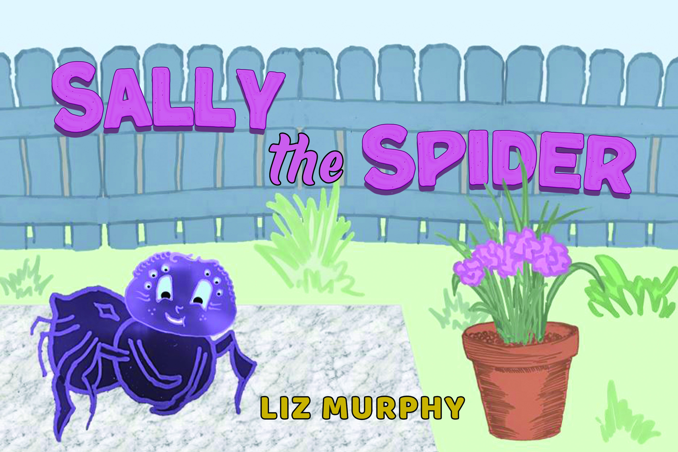 Sally the Spider By Liz Murphy
