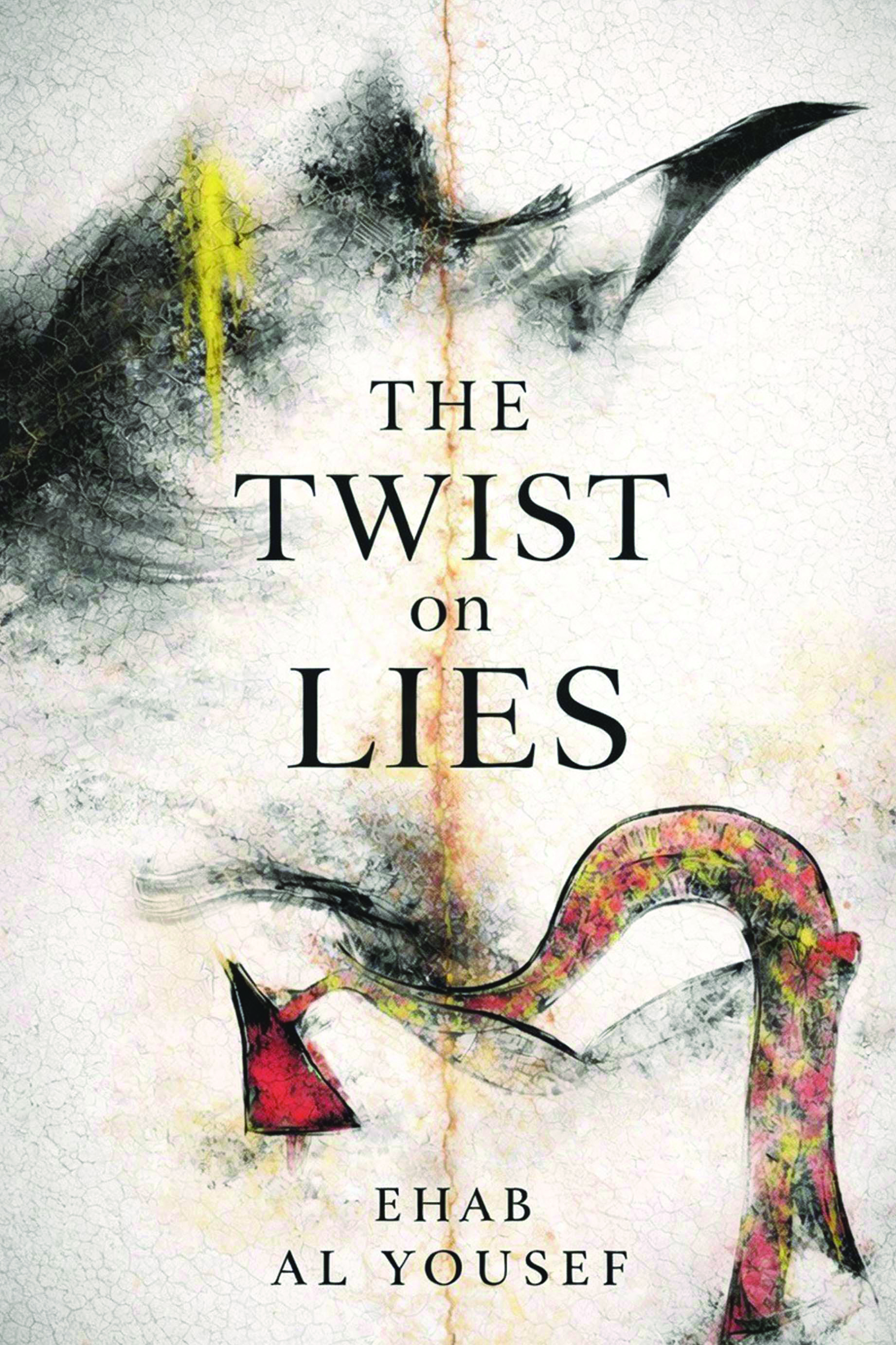 The Twist on Lies By Ehab Al Yousef