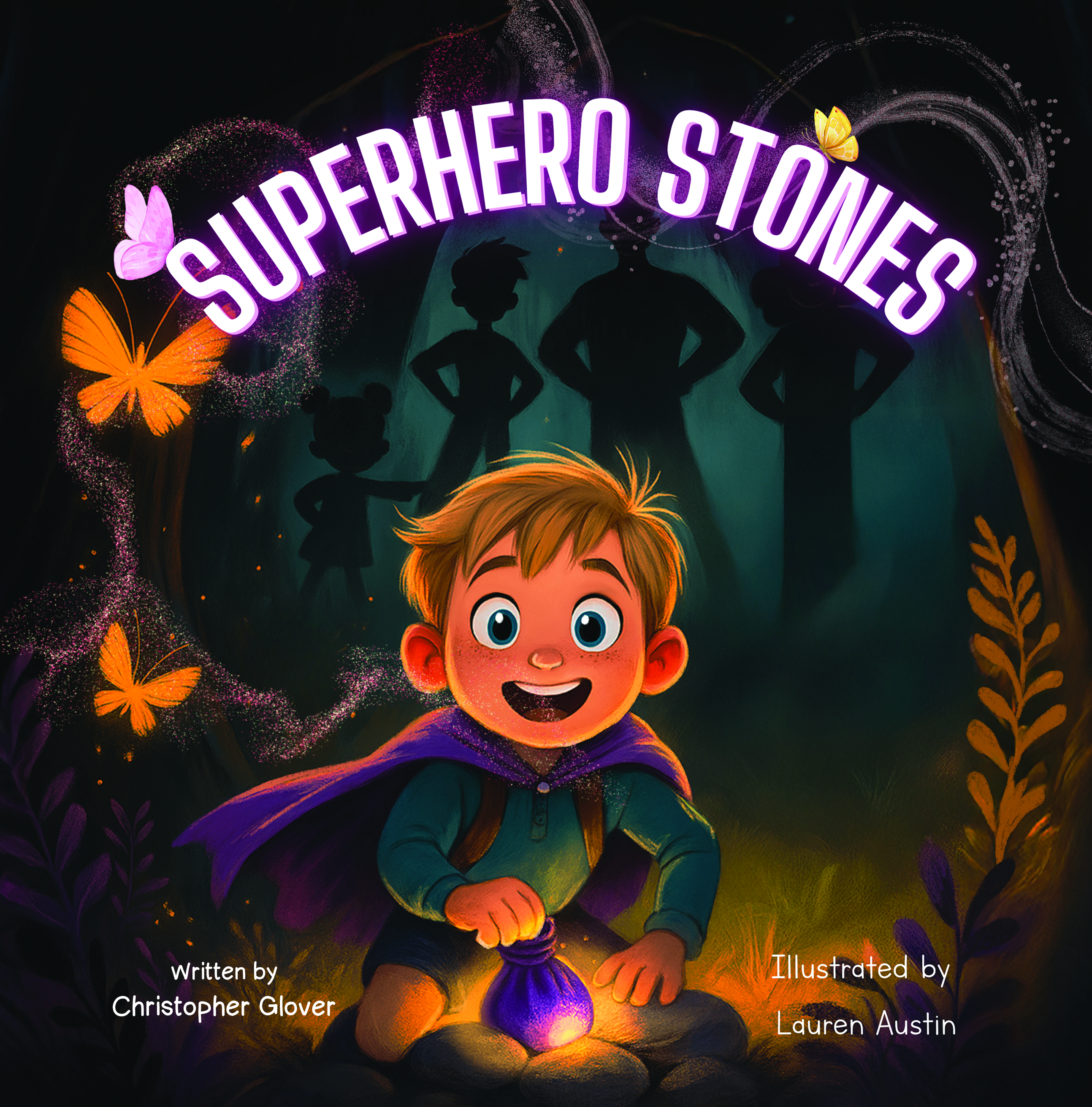 Superhero Stones By Christopher Glover  (Illustrator: Lauren Austin)
