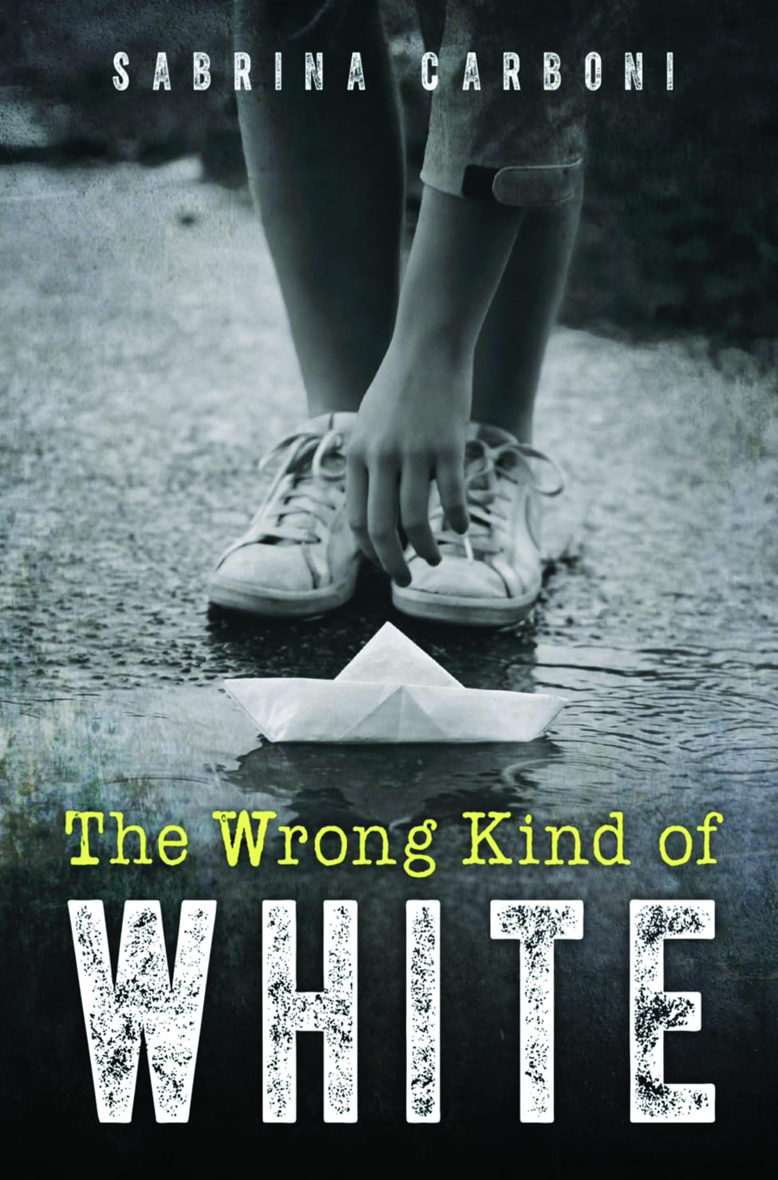 The Wrong Kind of White By Sabrina Carboni