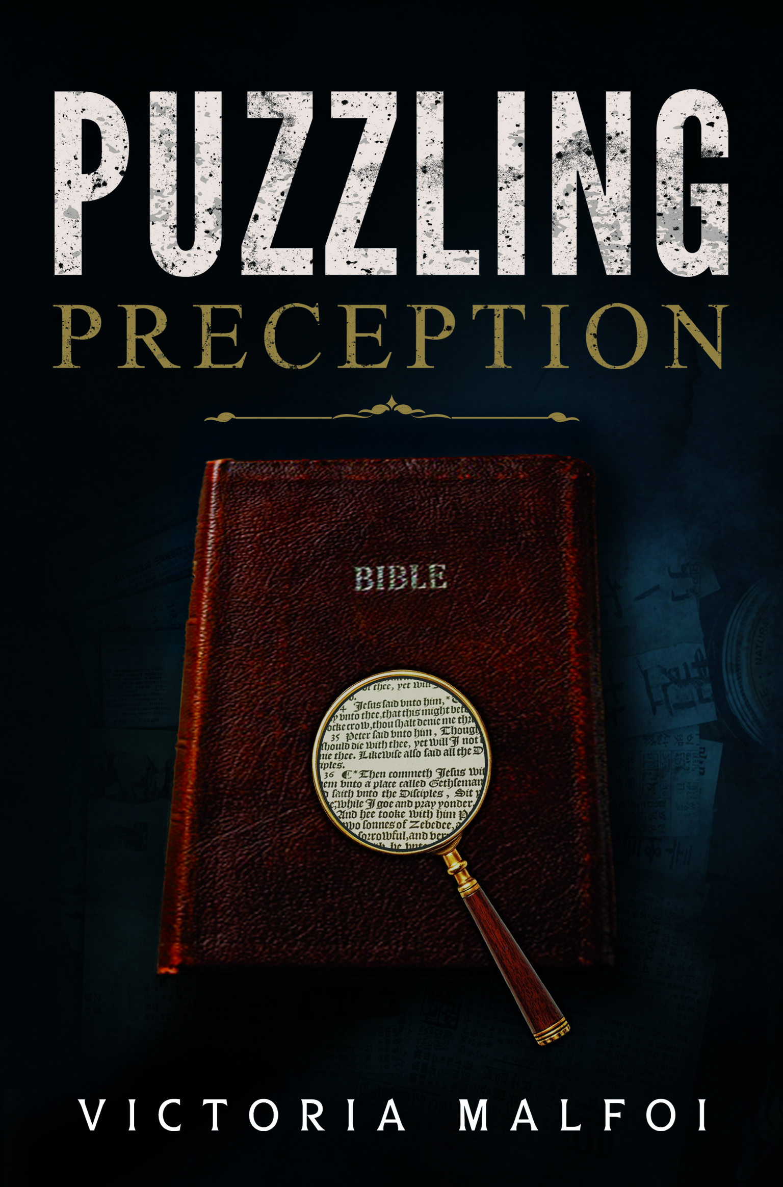 Puzzling Preception By Victoria Malfoi