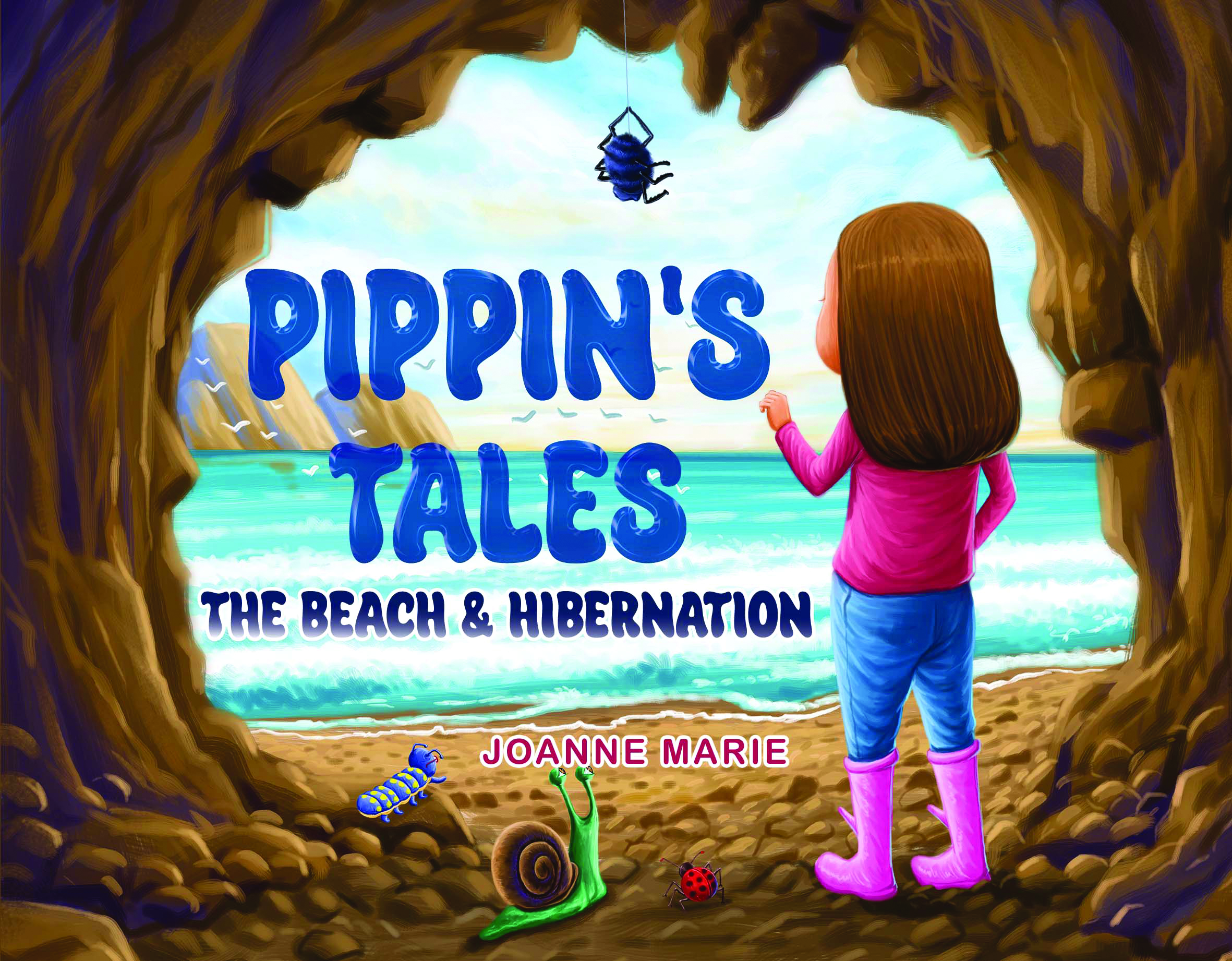 Pippin's Tales: The Beach & Hibernation By Joanne Marie